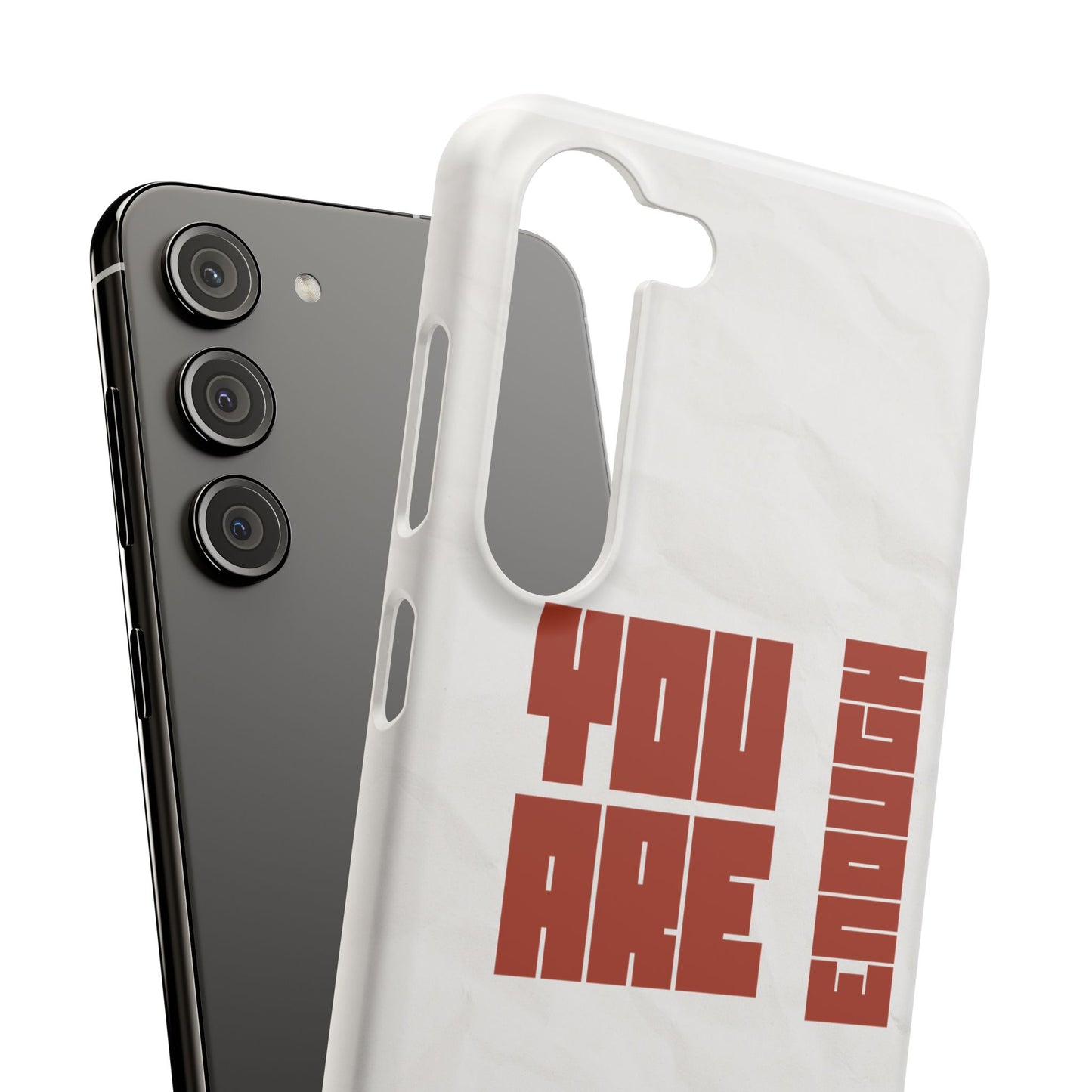 You Are Enough SmileandLaughTees Slim Phone Case