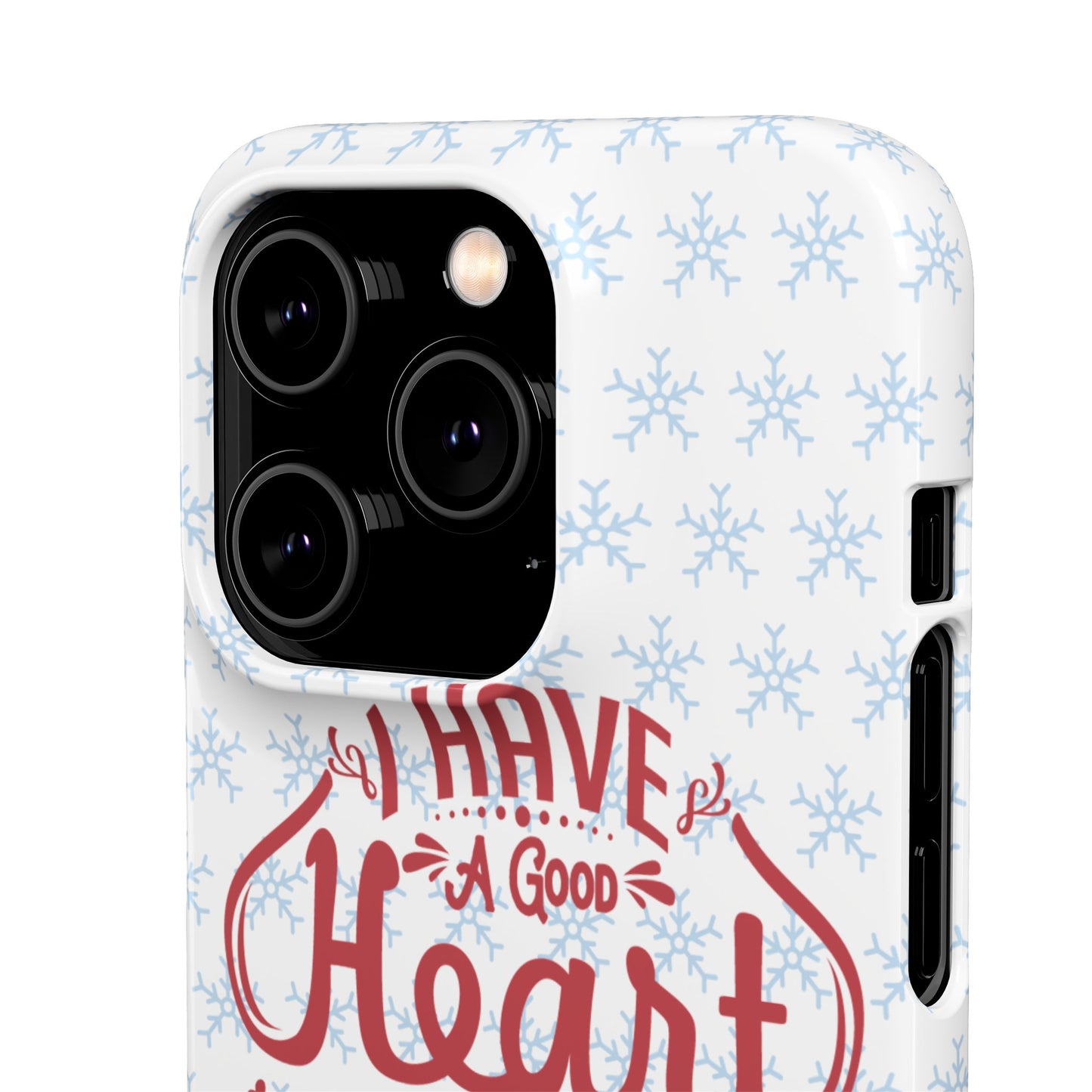 I’ve Got A Good Heart But This Mouth SmileandLaughTees Snap Phone Case