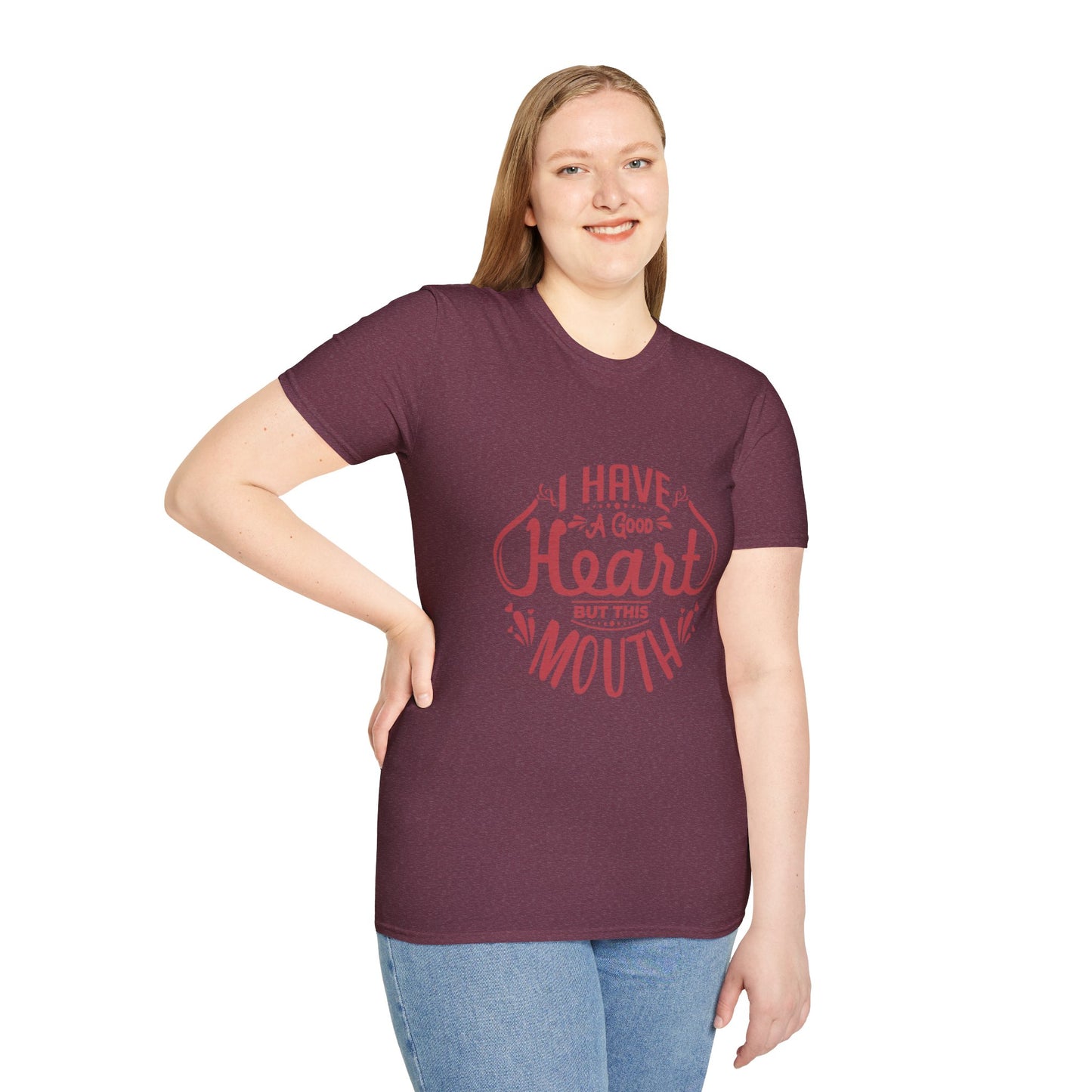 I Have A Good Heart But This Mouth SmileandLaughTees Unisex Softstyle T-Shirt