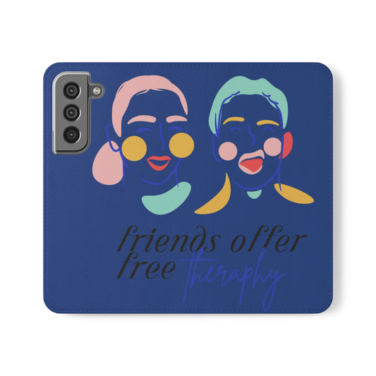 Friends Offer Free Therapy SmileandLaughTees Flip Phone Case