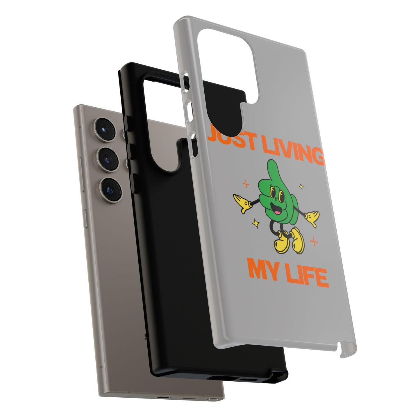 Just Living My Life SmileandLaughTees Tough Phone Case