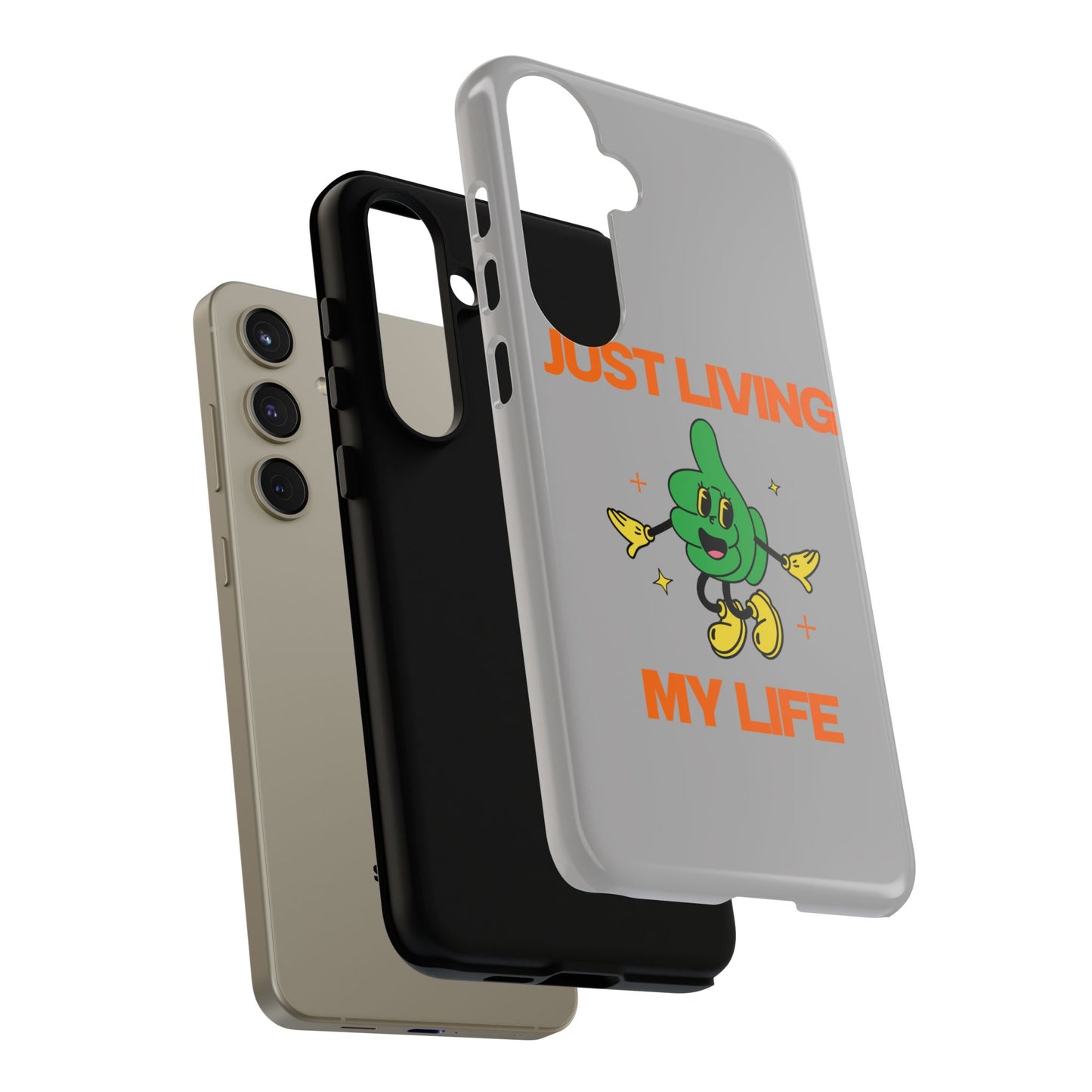 Just Living My Life SmileandLaughTees Tough Phone Case