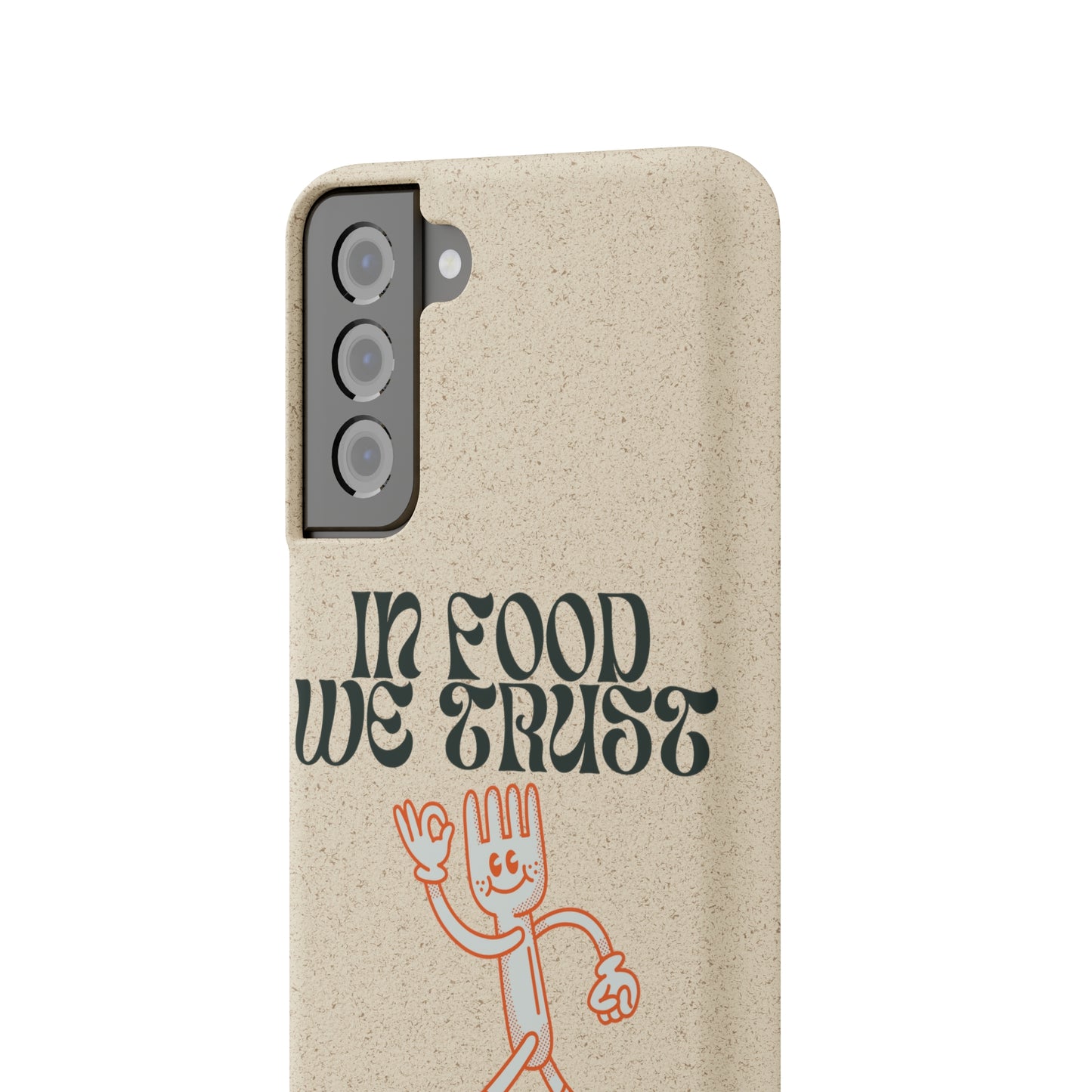 In Food We Trust SmileandLaughTees Biodegradable Cases