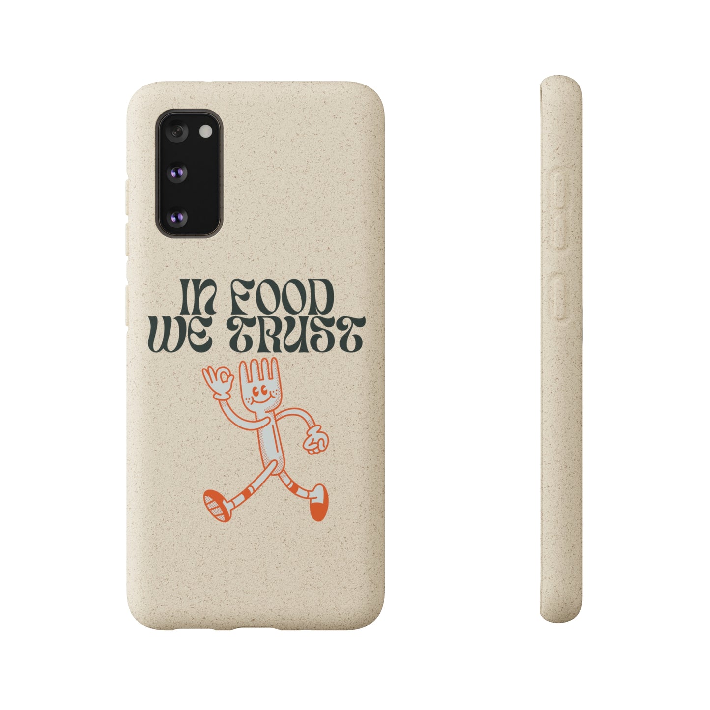 In Food We Trust SmileandLaughTees Biodegradable Cases