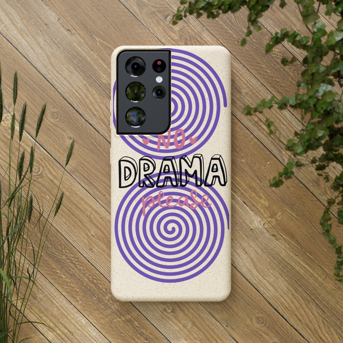 No Drama Please SmileandLaughTees Biodegradable Phone Case