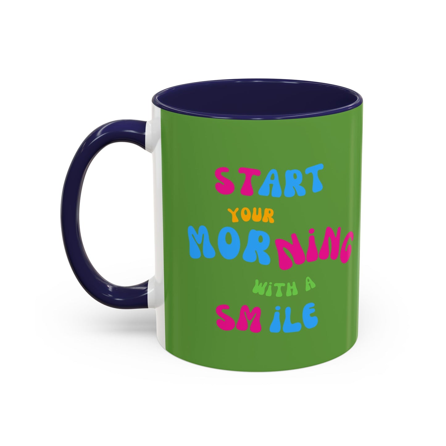 Start youre Morning with a Smile SmileandLaughTees Accent Coffee Mug (11, 15oz)