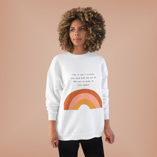 Life Is A Rainbow, You Need Both The Sun & Rain To Make Its Color Appear SmileandLaughTees Unisex EcoSmart® Crewneck Sweatshirt