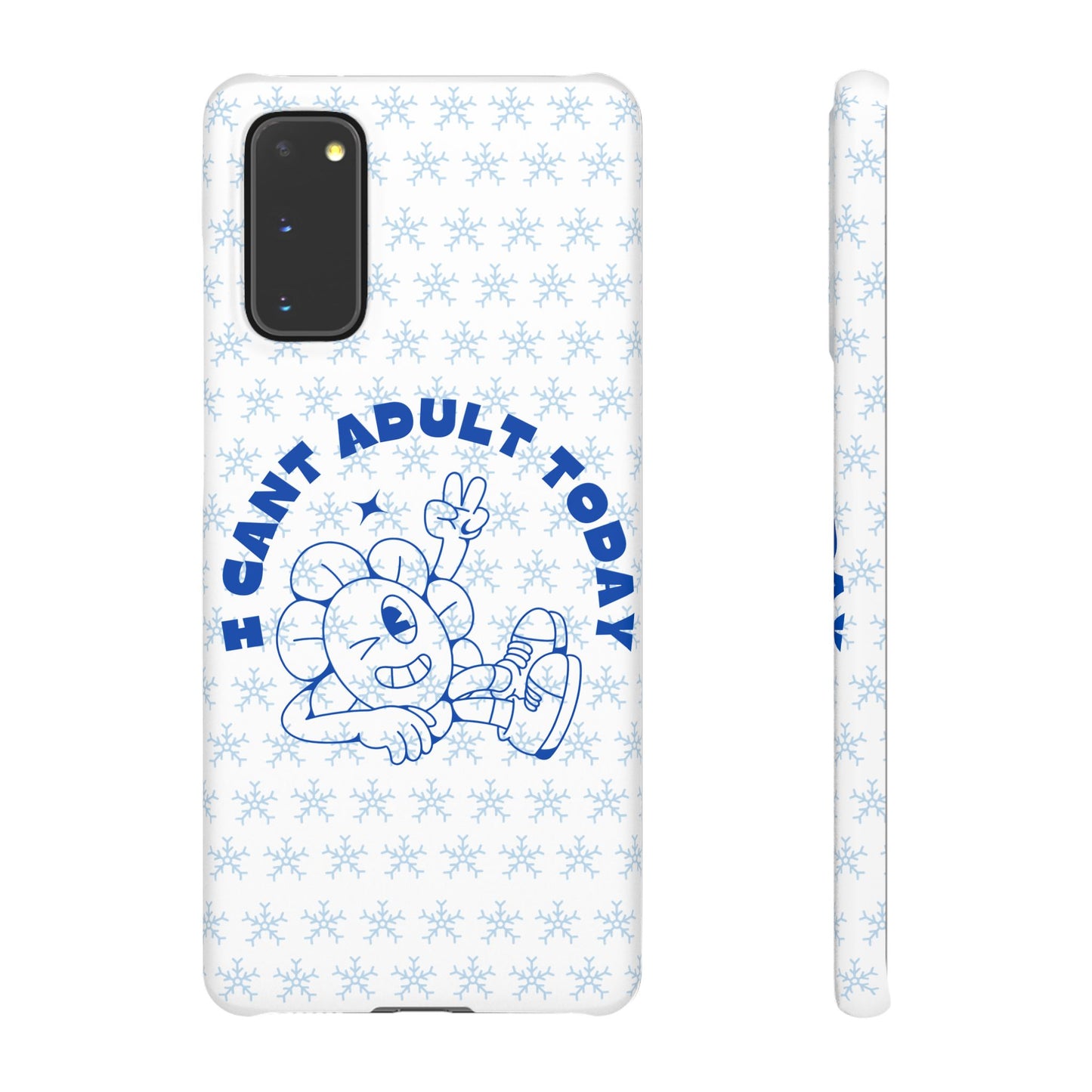 I Cant Adult Today SmileandLaughTees Snap Phone Case