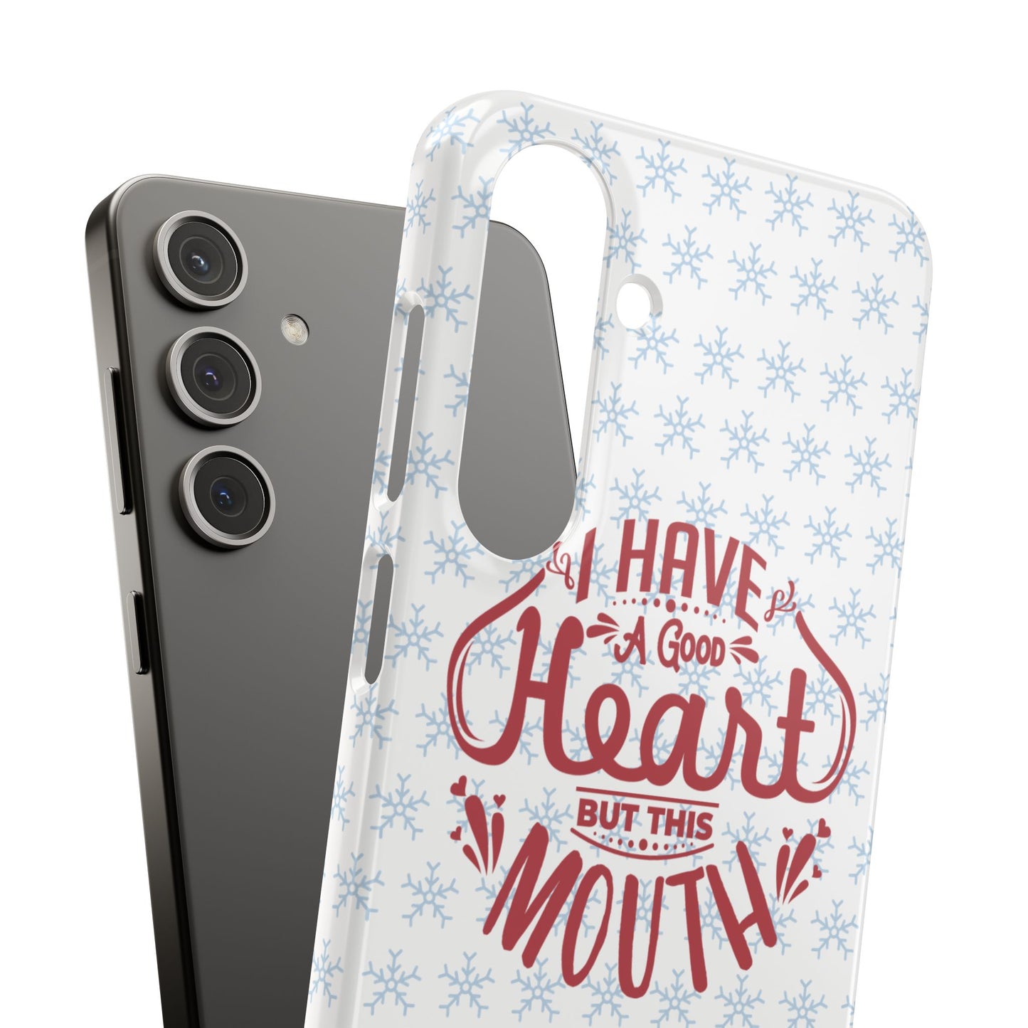 I’ve Got A Good Heart But This Mouth SmileandLaughTees Snap Phone Case