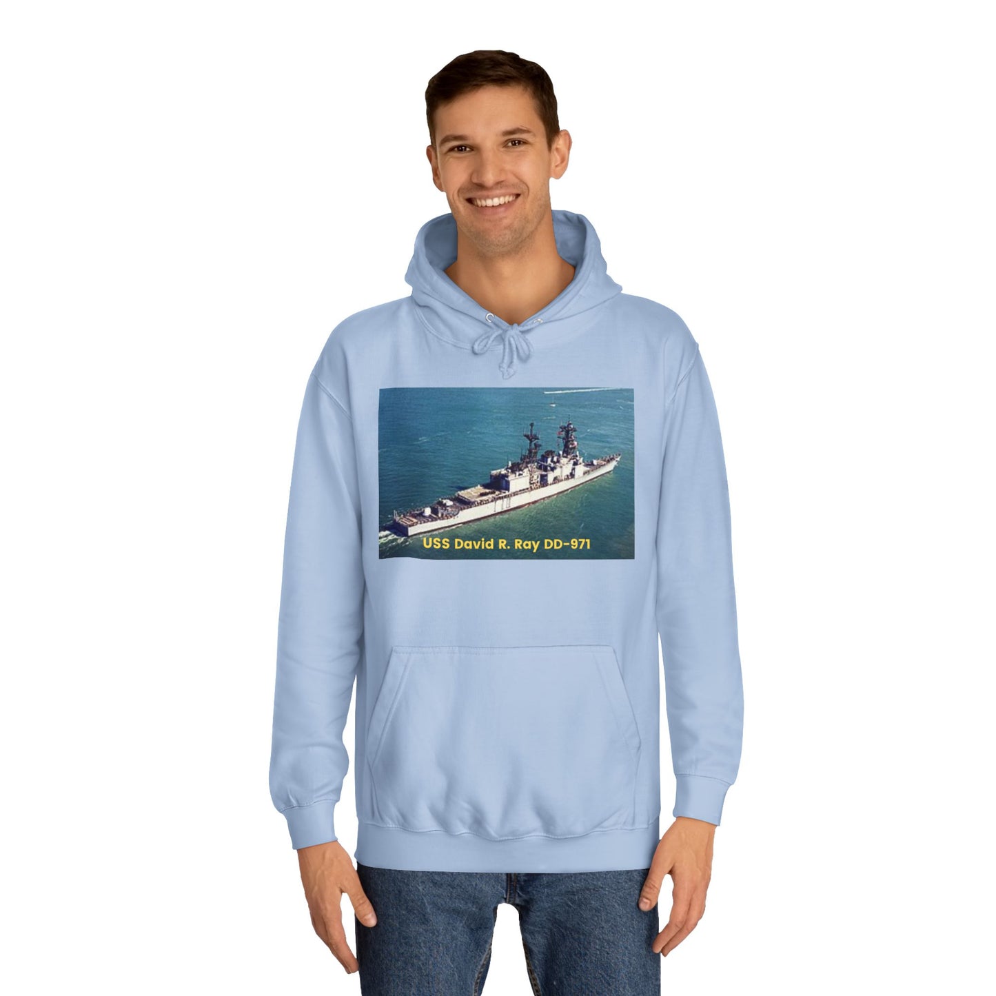 USS David R. Ray DD-971 Navy POD Smileandlaughtees Unisex College Hoodie