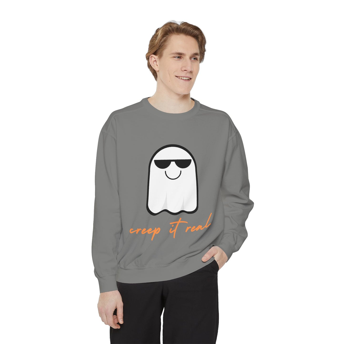 Creep It Real SmileandLaughTees Unisex Garment-Dyed Sweatshirt