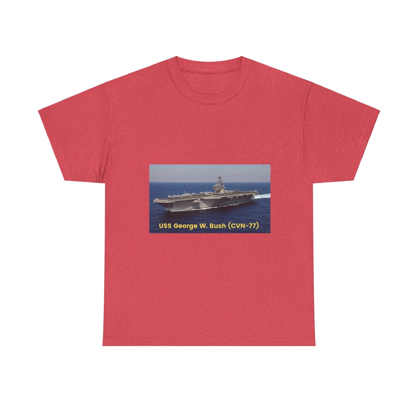 USS George W. Bush (CVN-77) Navy POD Smileandlaughtees Unisex Heavy Cotton Tee T-Shirt