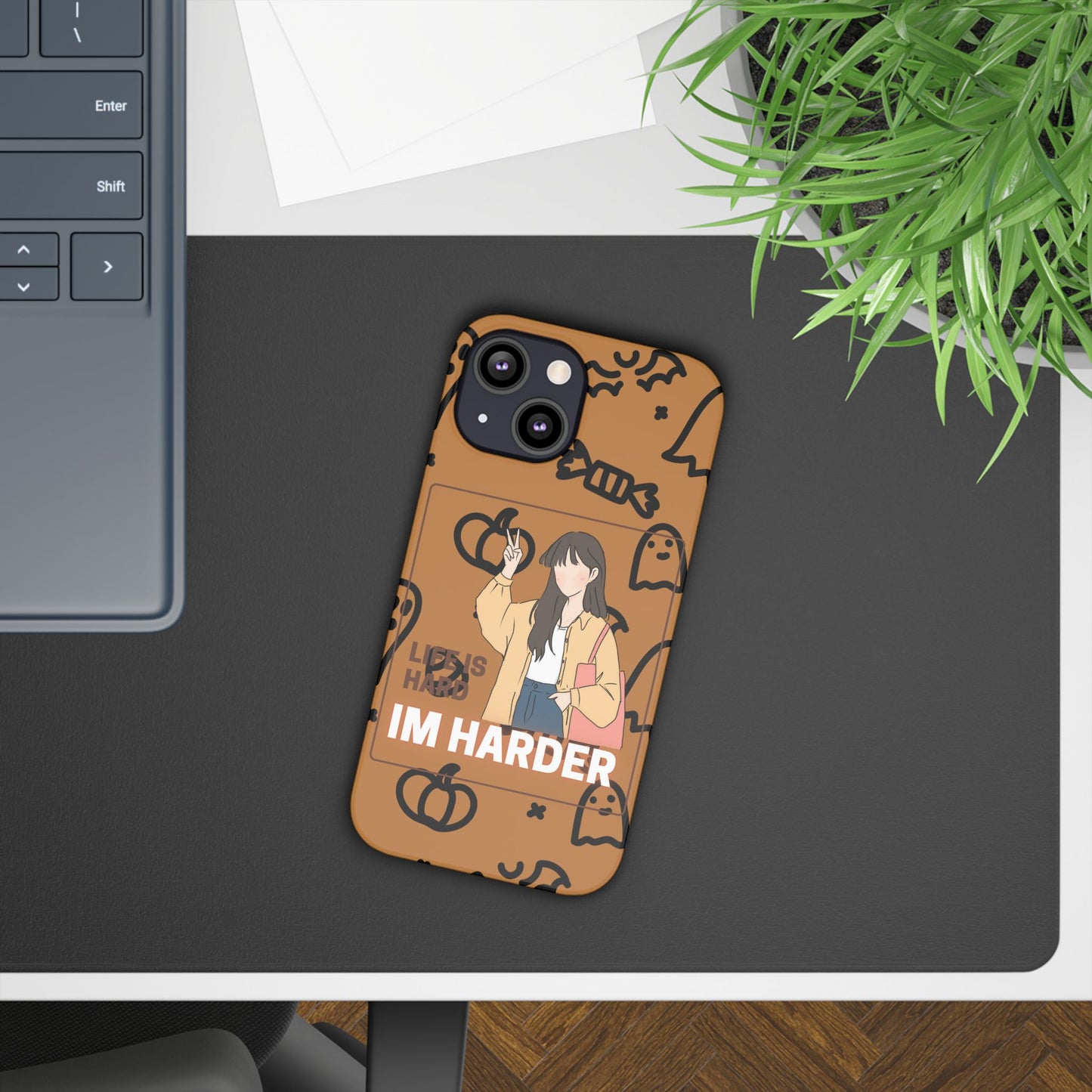 Life Is Hard Im Harder  SmileandLaughTees Slim Phone Case