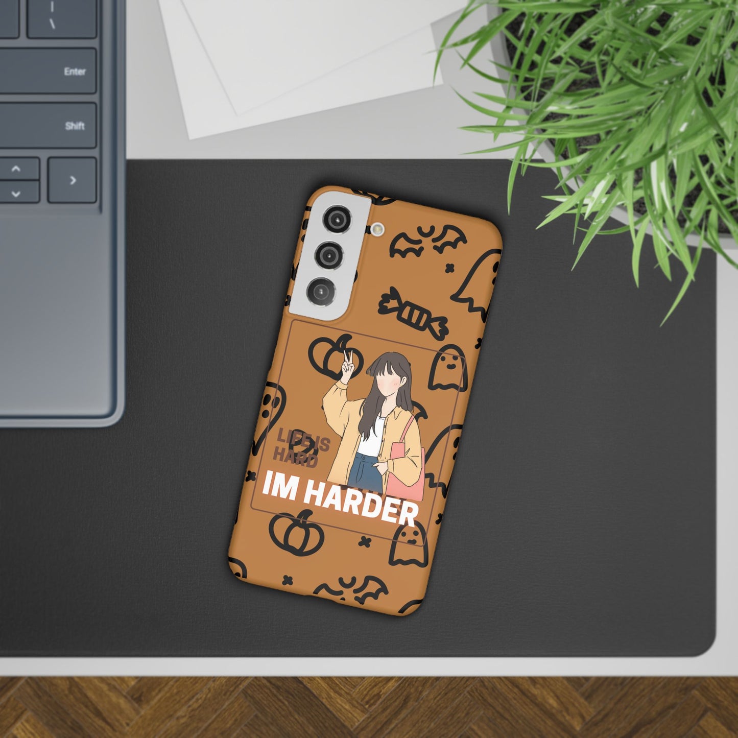 Life Is Hard Im Harder  SmileandLaughTees Slim Phone Case