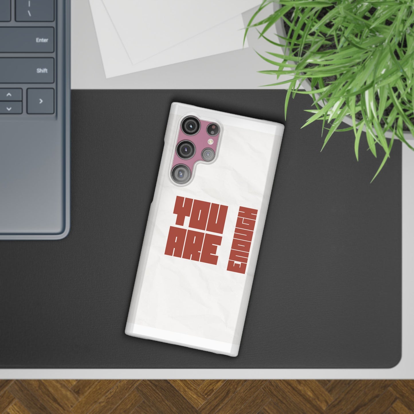 You Are Enough SmileandLaughTees Slim Phone Case