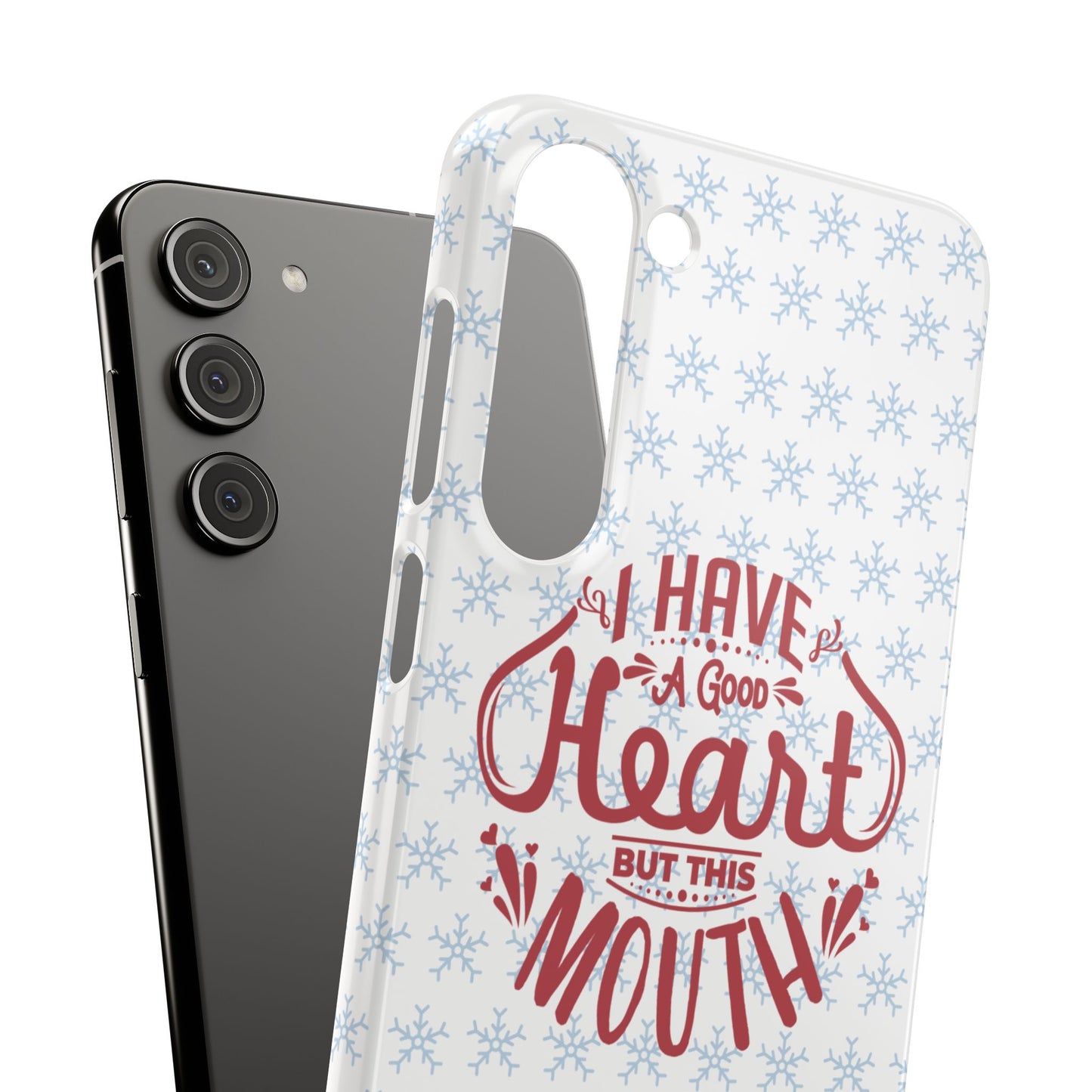 I’ve Got A Good Heart But This Mouth SmileandLaughTees Snap Phone Case