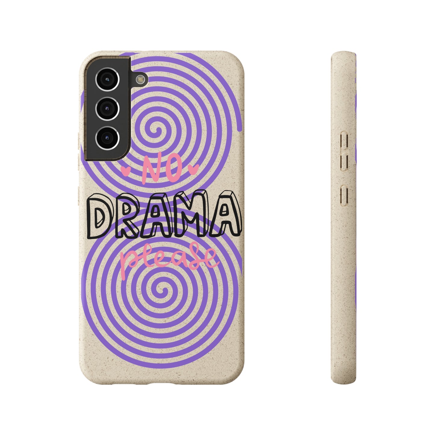 No Drama Please SmileandLaughTees Biodegradable Phone Case