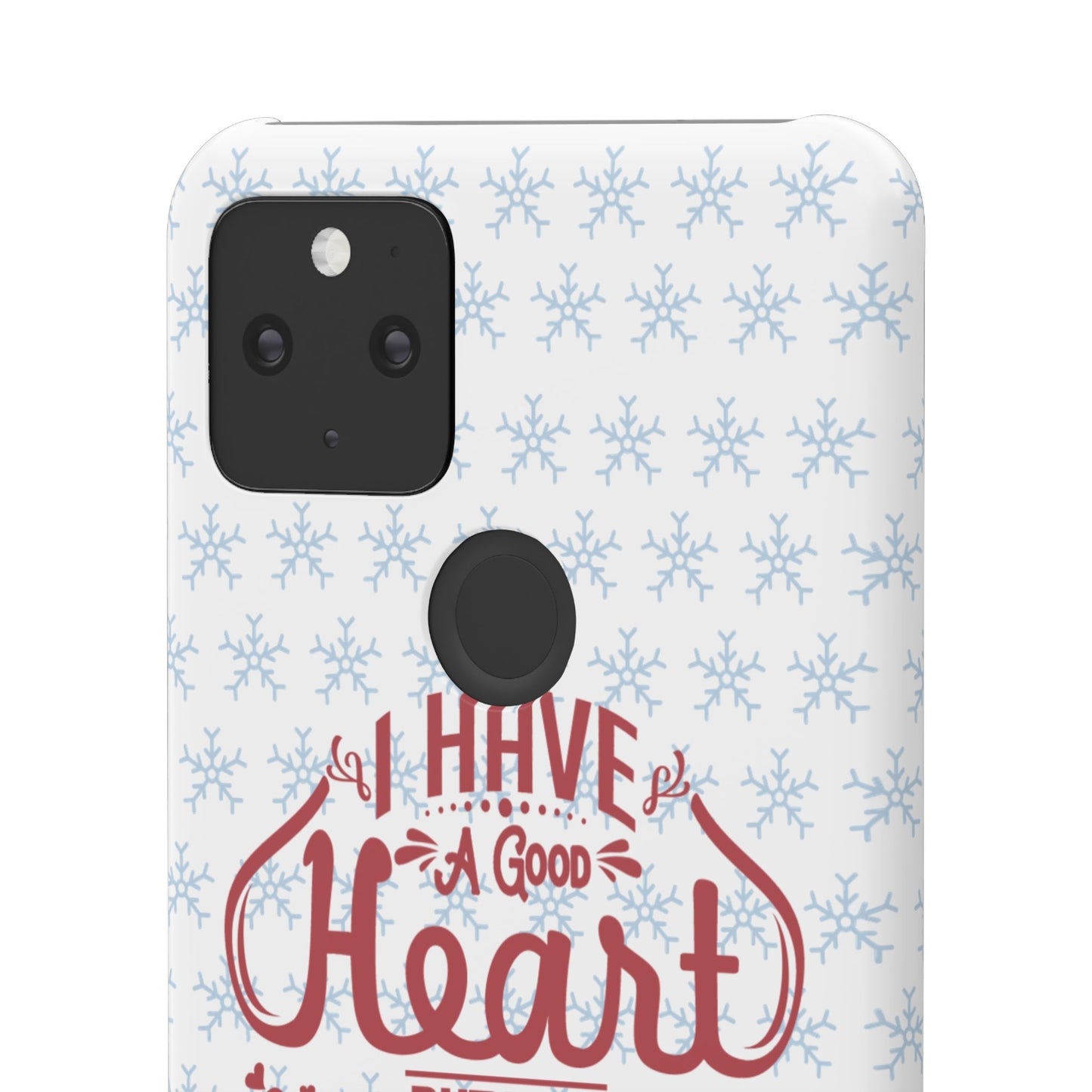 I’ve Got A Good Heart But This Mouth SmileandLaughTees Snap Phone Case