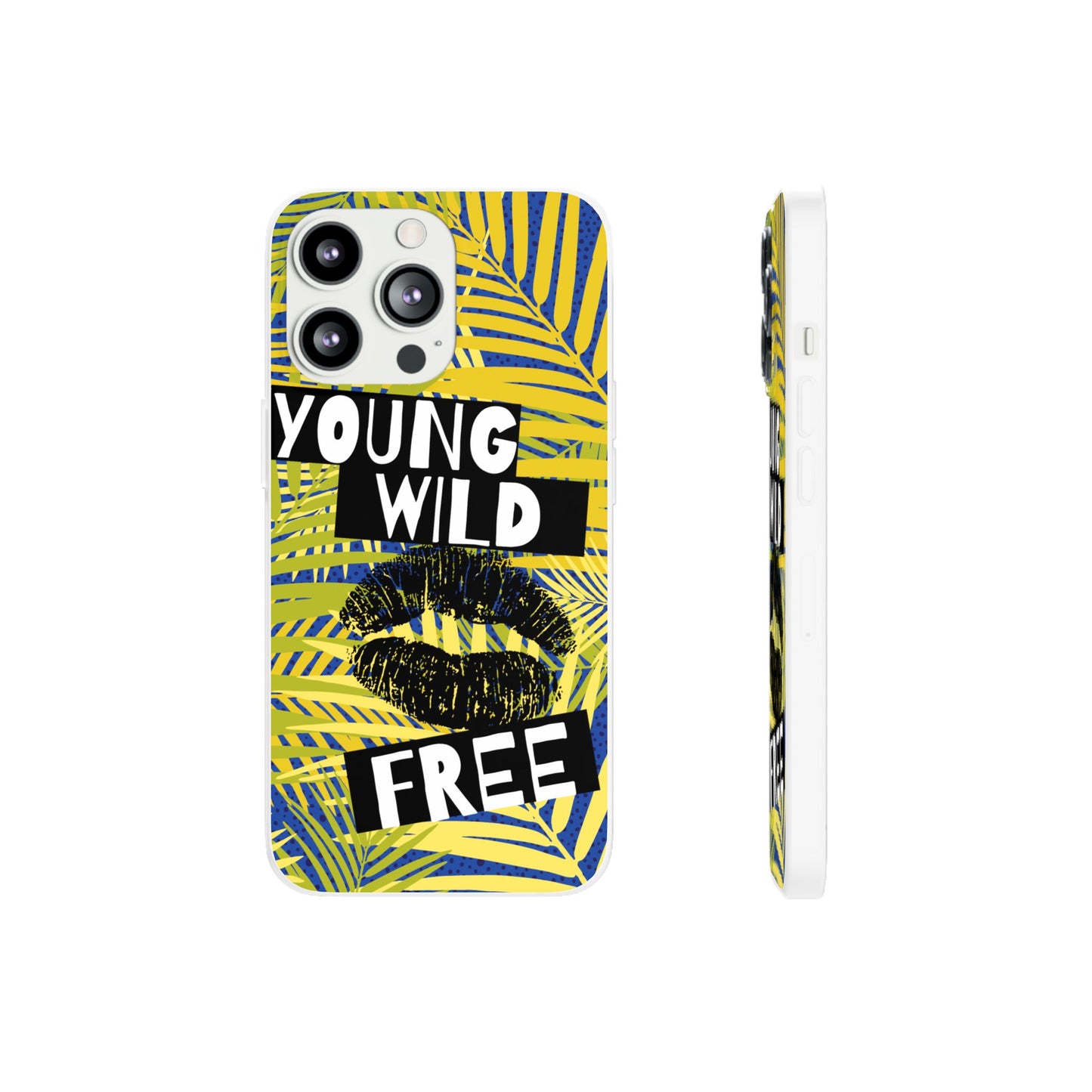 Young Wild Free SmileandLaughTees Flexi Phone Case