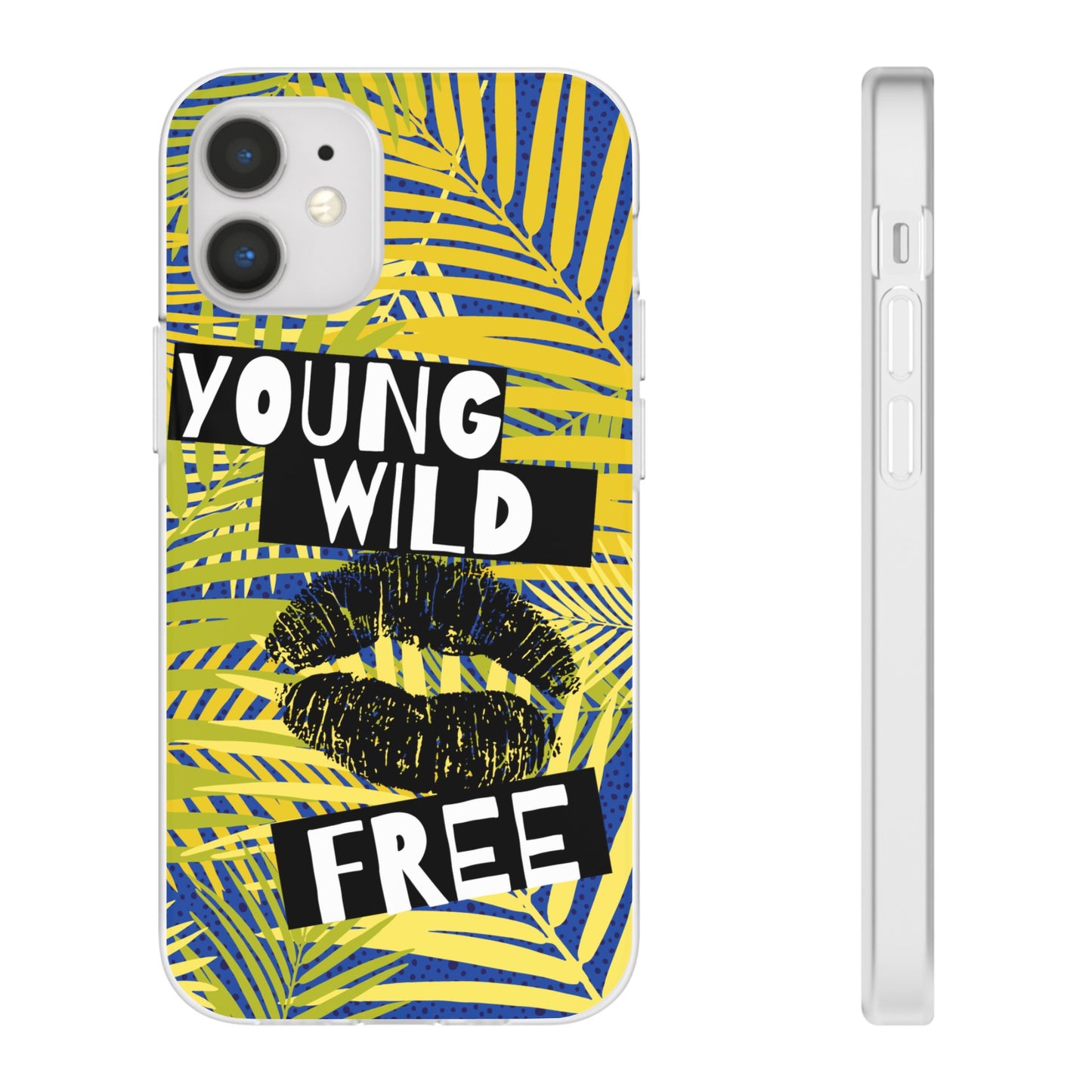 Young Wild Free SmileandLaughTees Flexi Phone Case