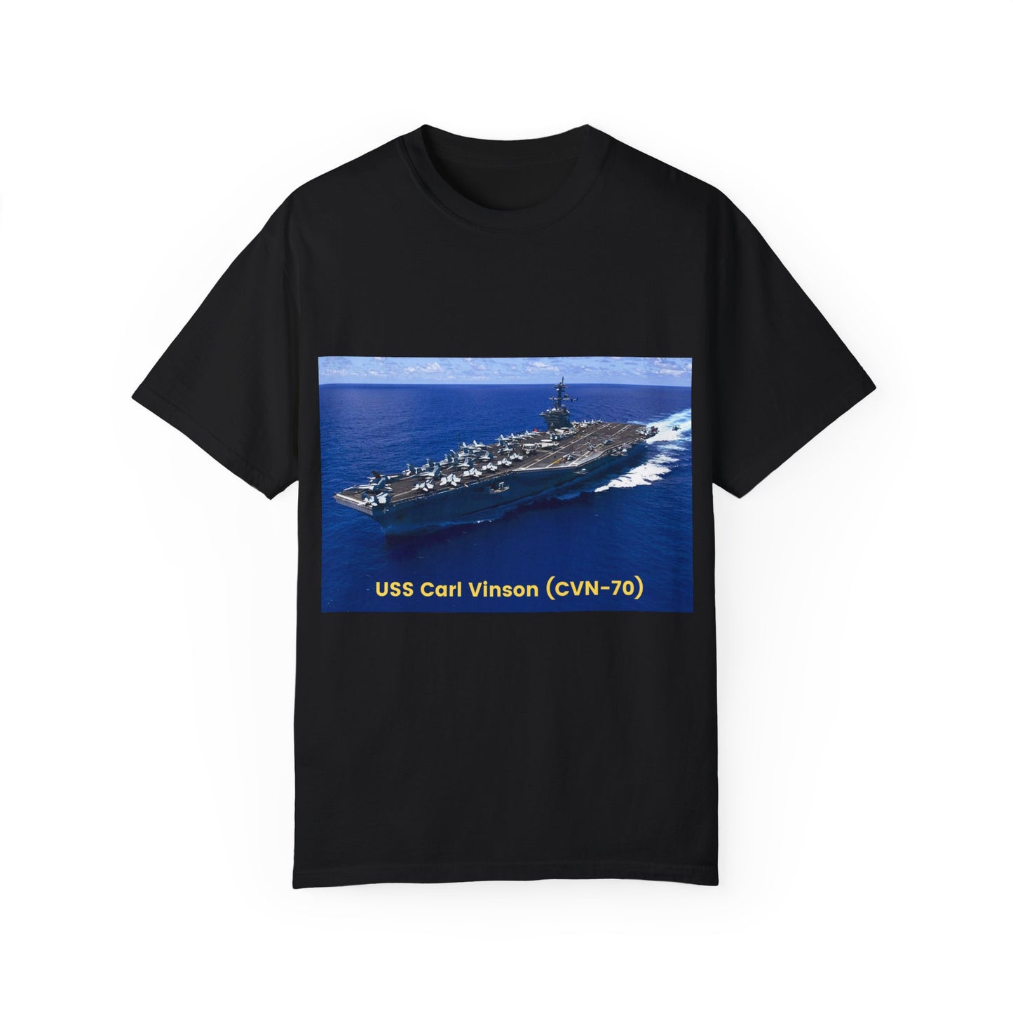 USS Carl Vinson (CVN-70) SmileandLaughTees Unisex Garment-Dyed T-shirt