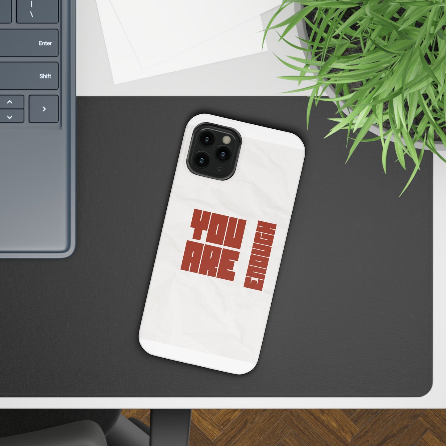 You Are Enough SmileandLaughTees Slim Phone Case