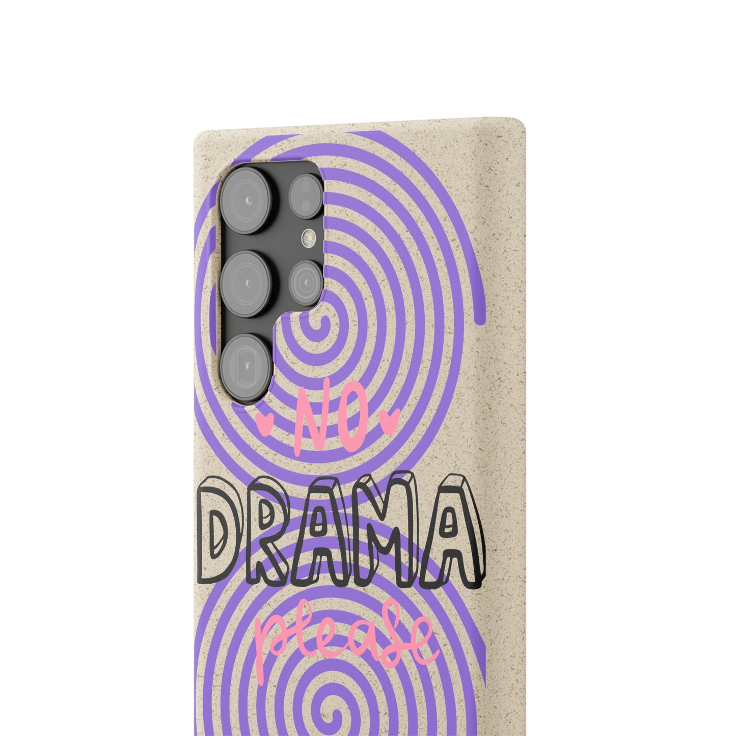 No Drama Please SmileandLaughTees Biodegradable Phone Case