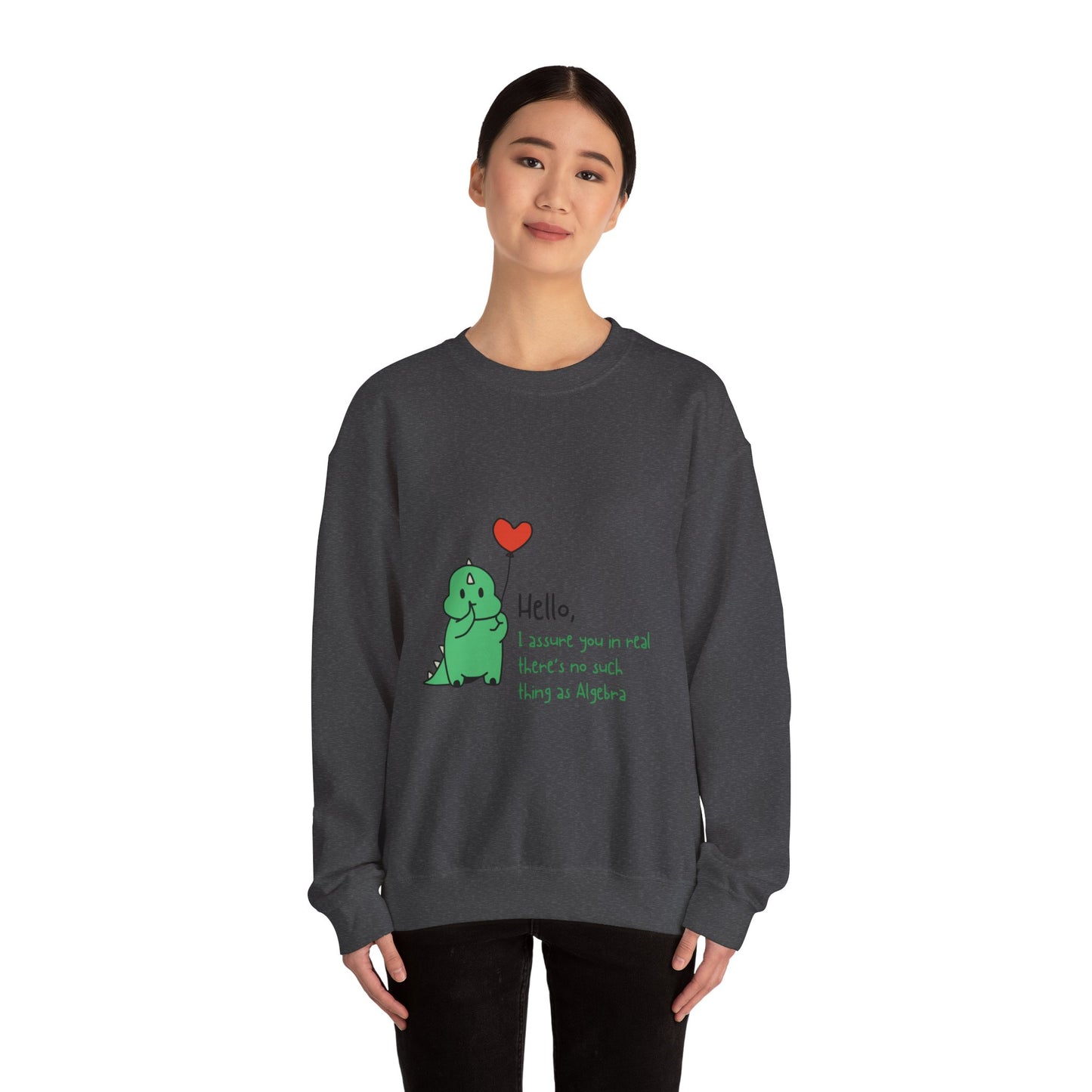 Hello, I Assure You That In Real Life There's No Such As Algebra SmileandLaughTees Unisex Heavy Blend™ Crewneck Sweatshirt