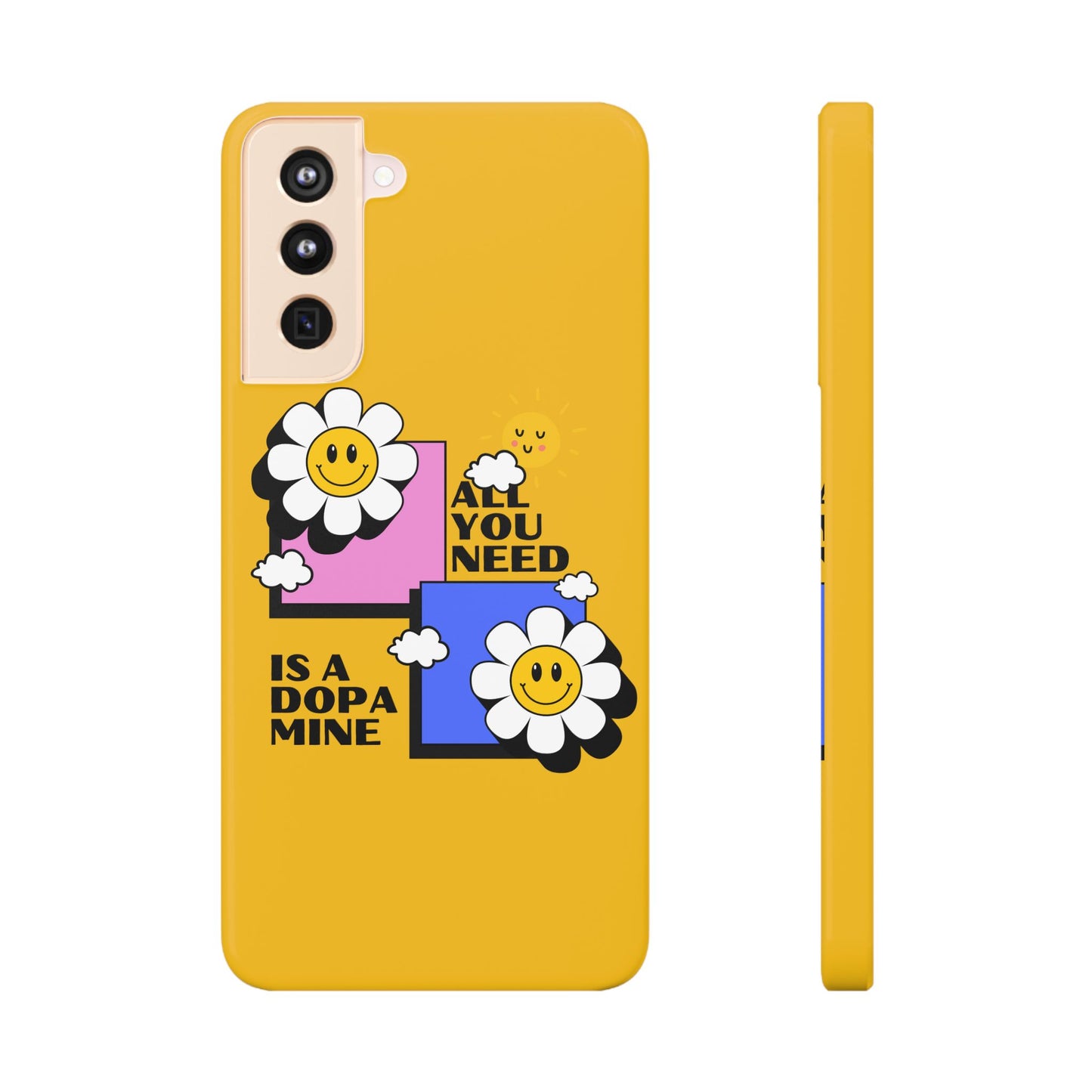 All You Need Is A Dopamine SmileandLaughTees Slim Phone Case