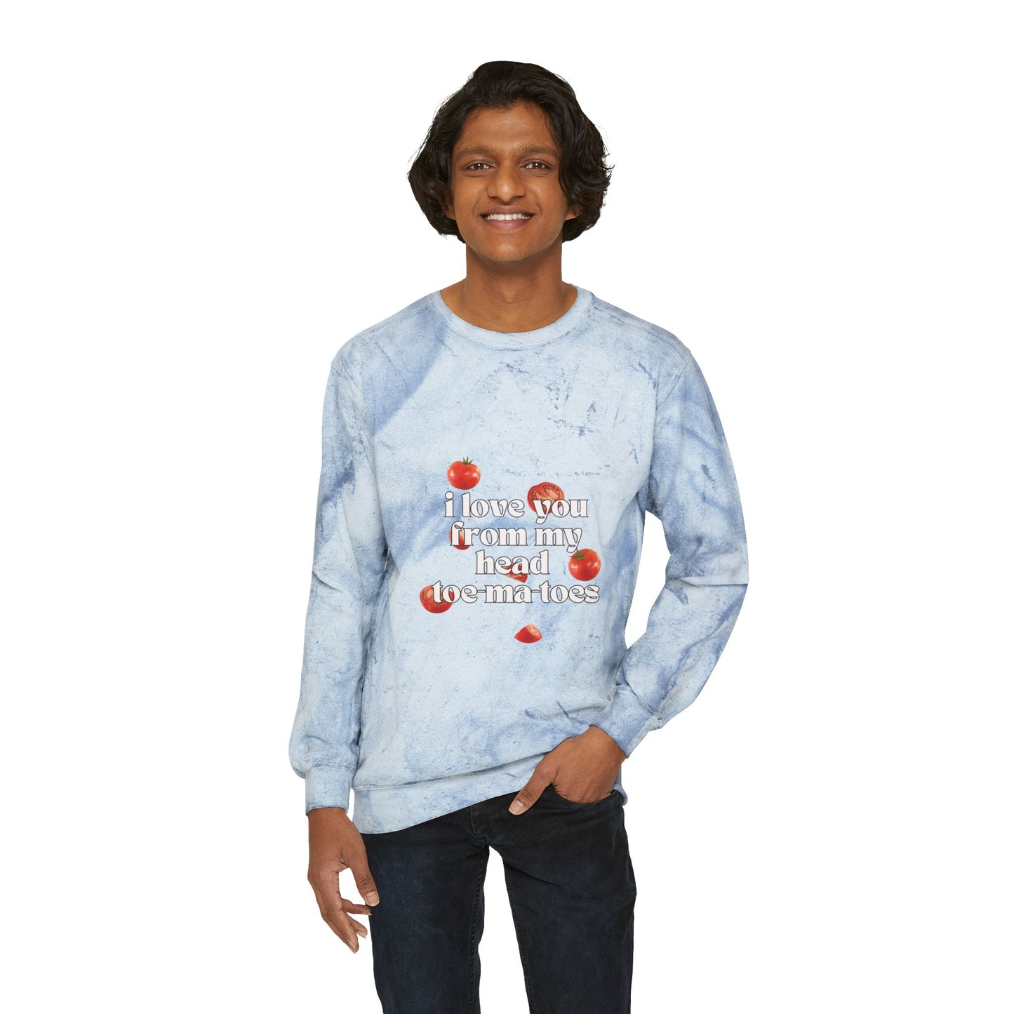 I Love You From My Head Toe-ma-toes SmileandLaughTees Unisex Color Blast Crewneck Sweatshirt