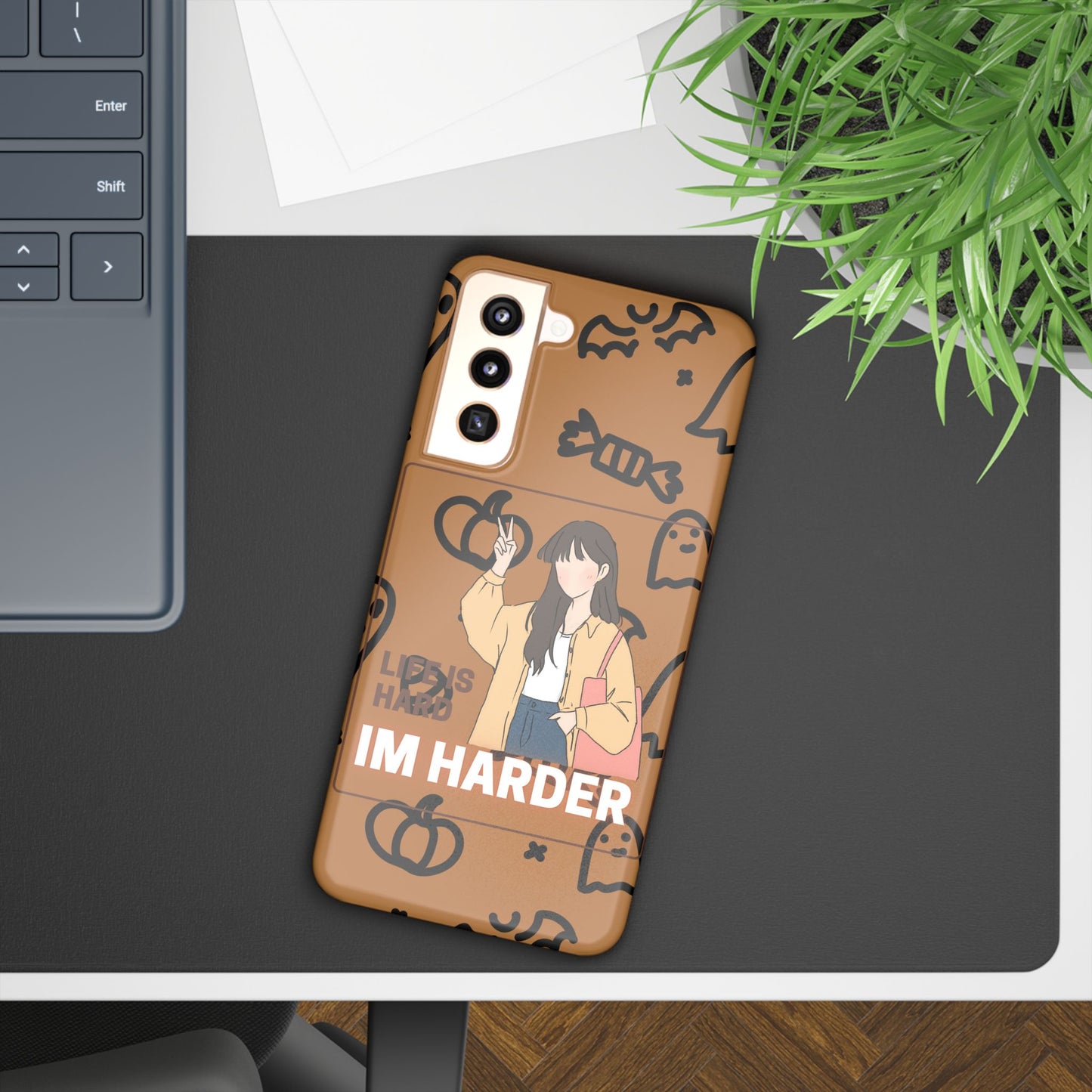 Life Is Hard Im Harder  SmileandLaughTees Slim Phone Case