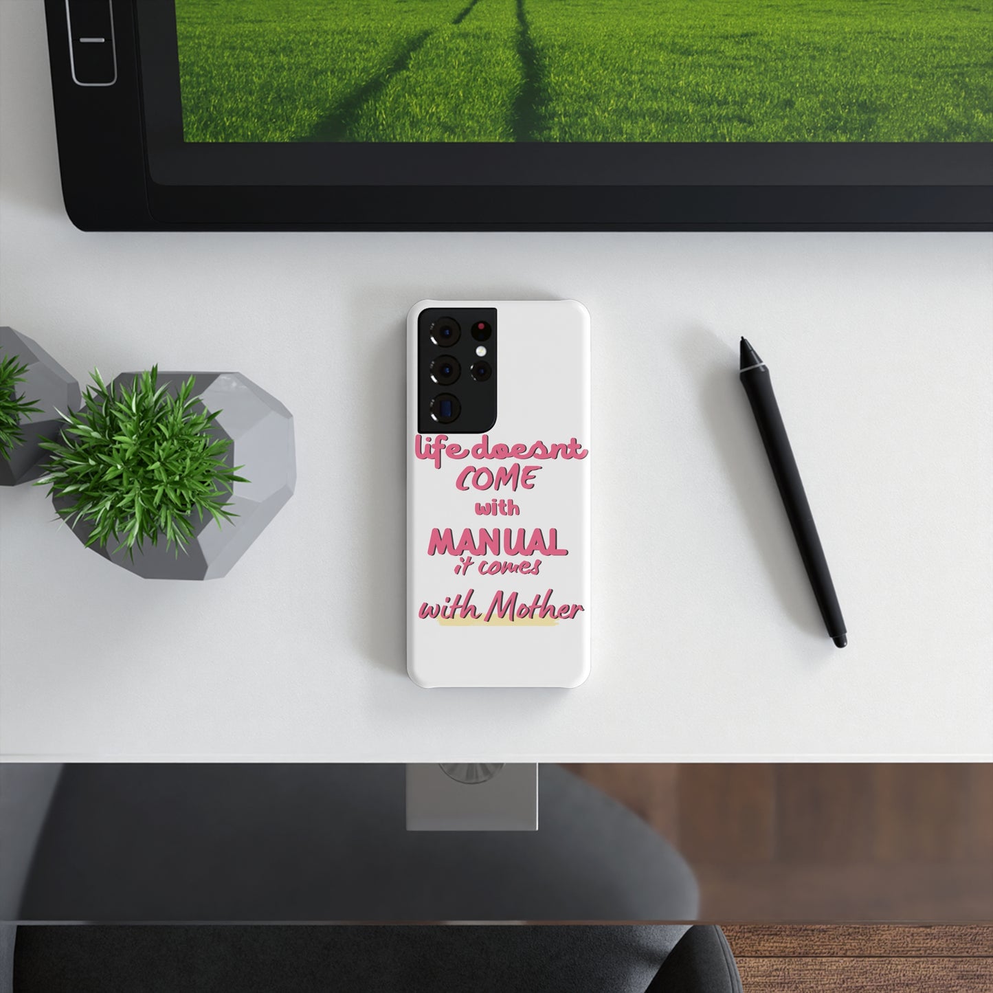 Life Doesn’t Come With A Manual, It Comes With Mother SmileandLaughTees Slim Snap Phone Case