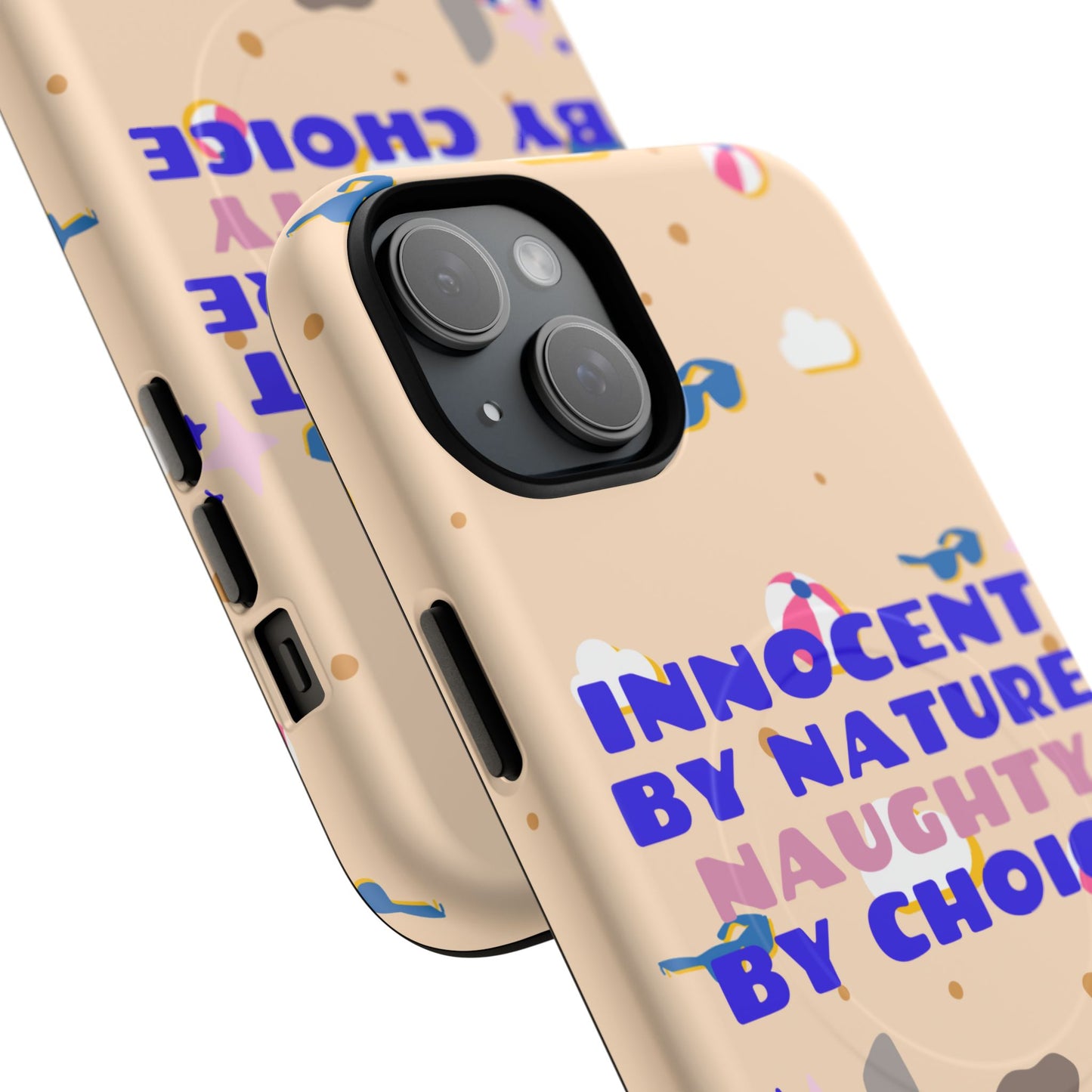 Innocent By Nature Naughty By Choice SmileandLaughTees Tough Magnetic Phone Case