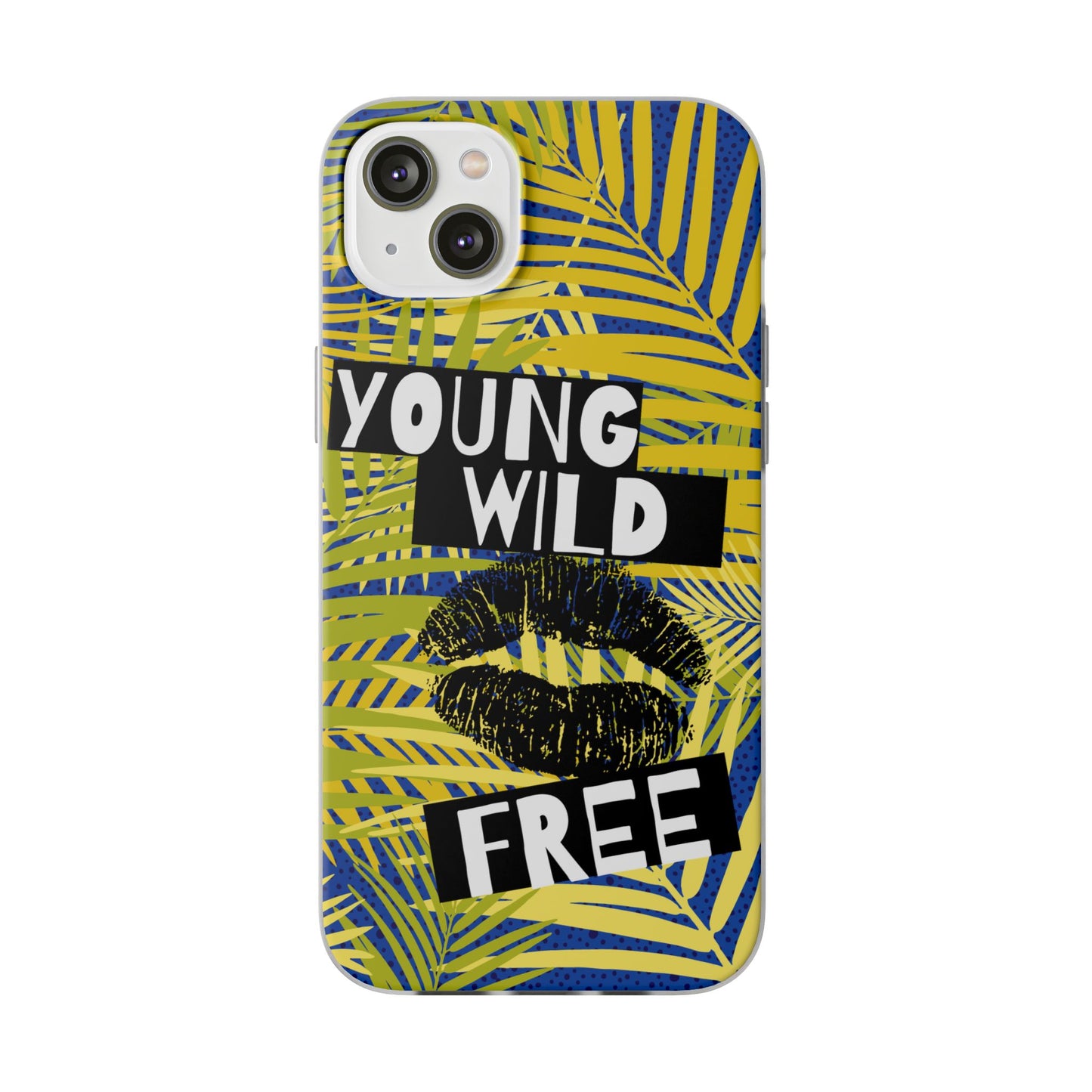 Young Wild Free SmileandLaughTees Flexi Phone Case