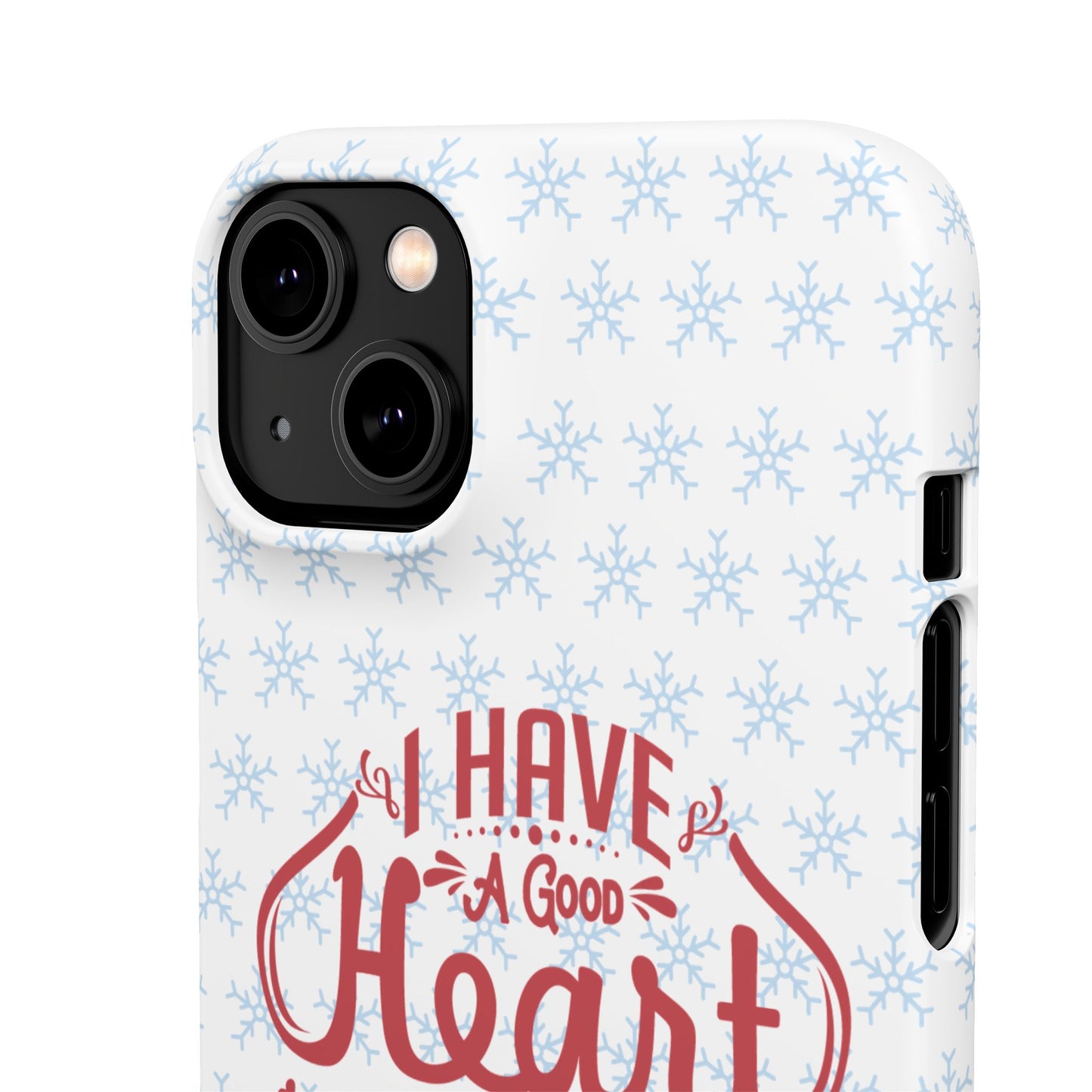 I’ve Got A Good Heart But This Mouth SmileandLaughTees Snap Phone Case