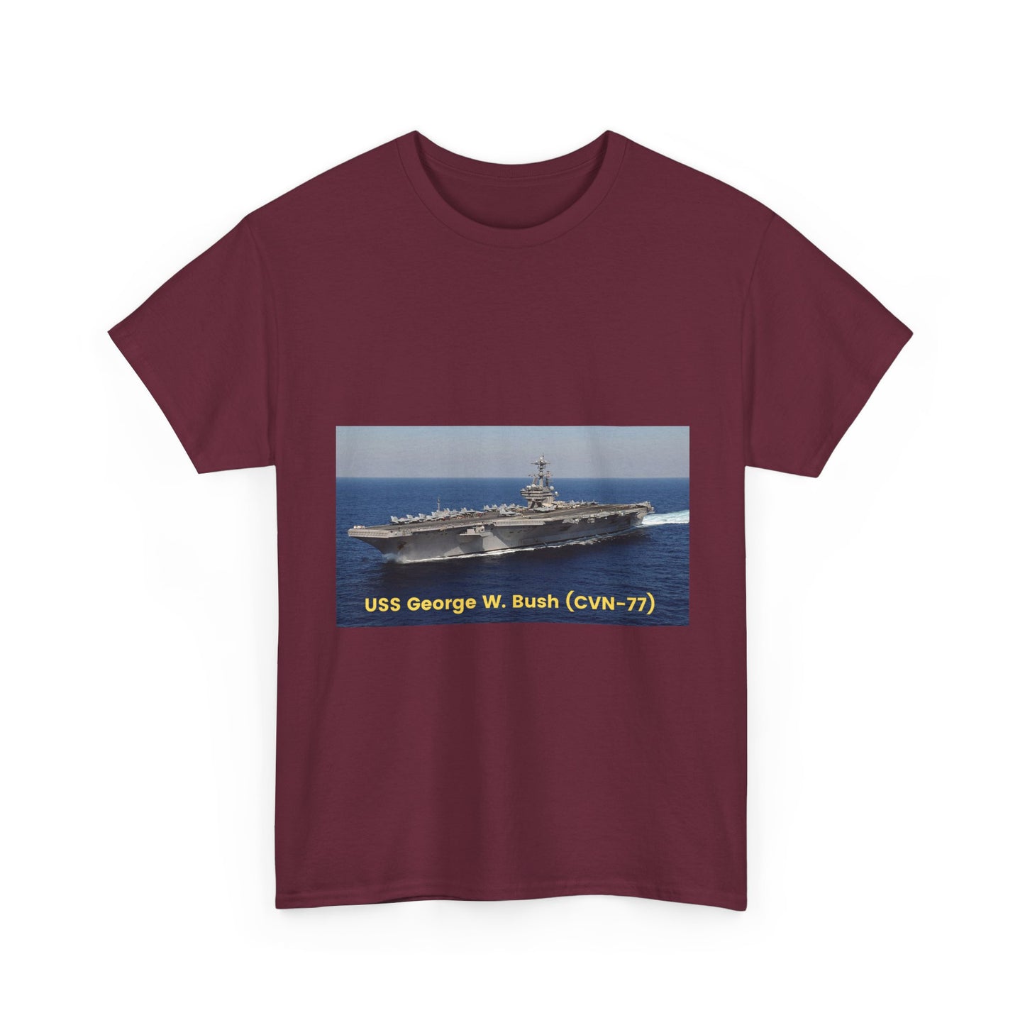 USS George W. Bush (CVN-77) Navy POD Smileandlaughtees Unisex Heavy Cotton Tee T-Shirt