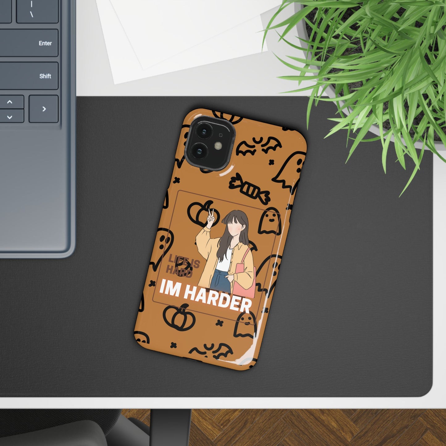 Life Is Hard Im Harder  SmileandLaughTees Slim Phone Case