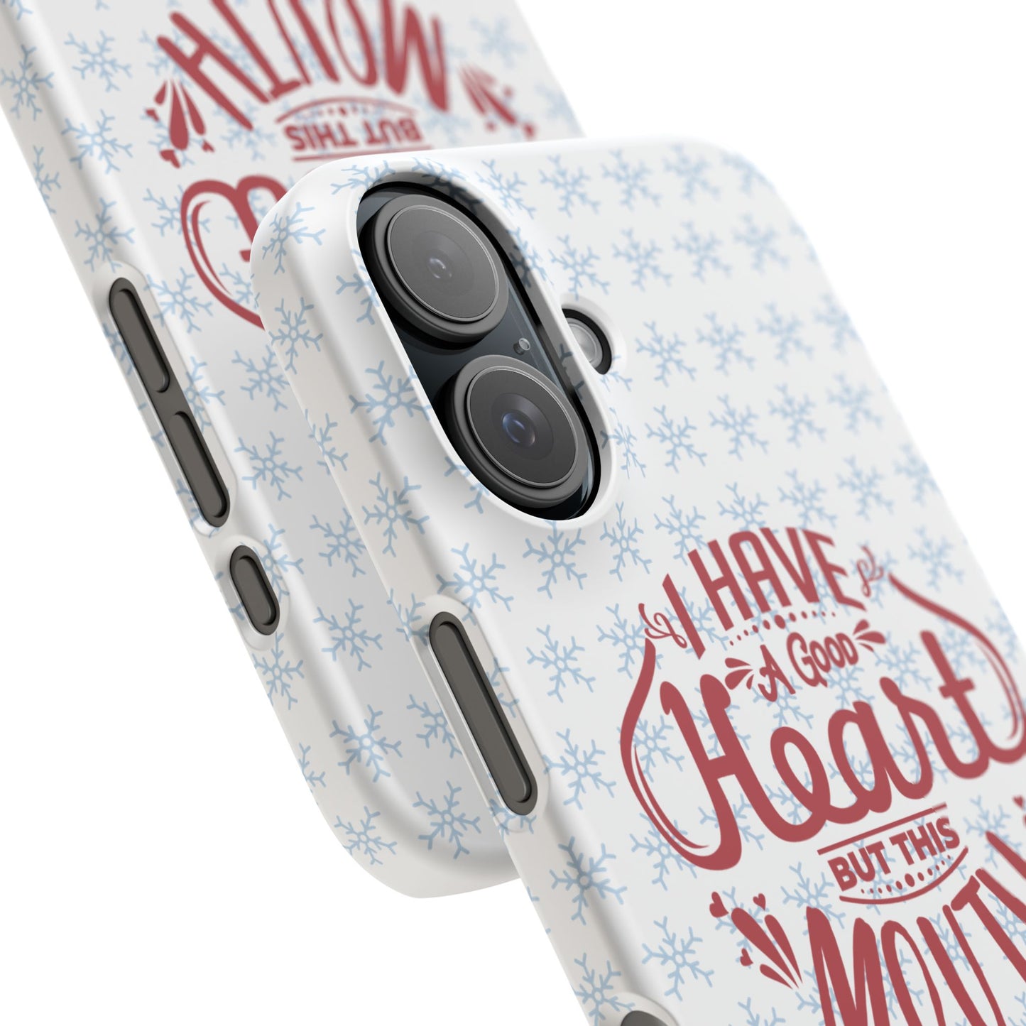 I’ve Got A Good Heart But This Mouth SmileandLaughTees Snap Phone Case