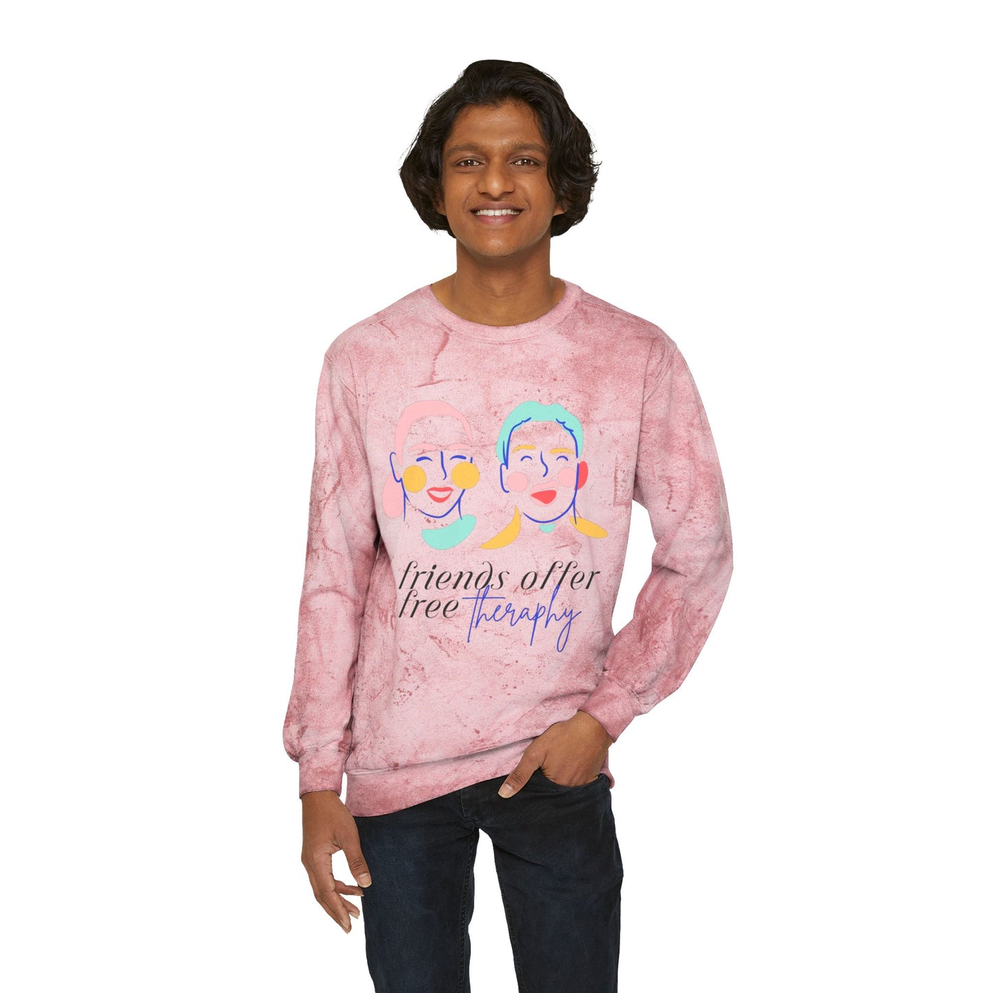 Friends Offer Free Therapy SmileandLaughTees Unisex Color Blast Crewneck Sweatshirt