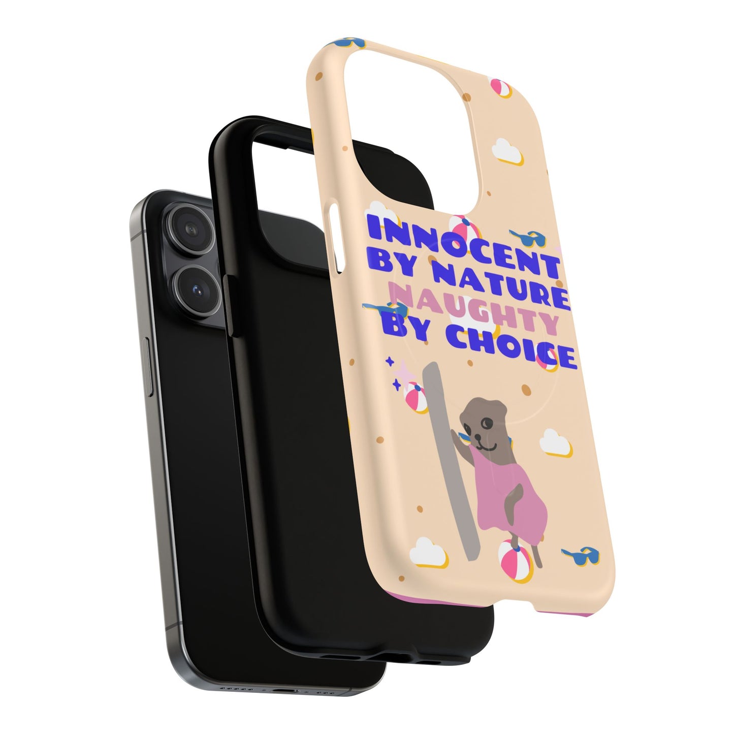 Innocent By Nature Naughty By Choice SmileandLaughTees Tough Magnetic Phone Case