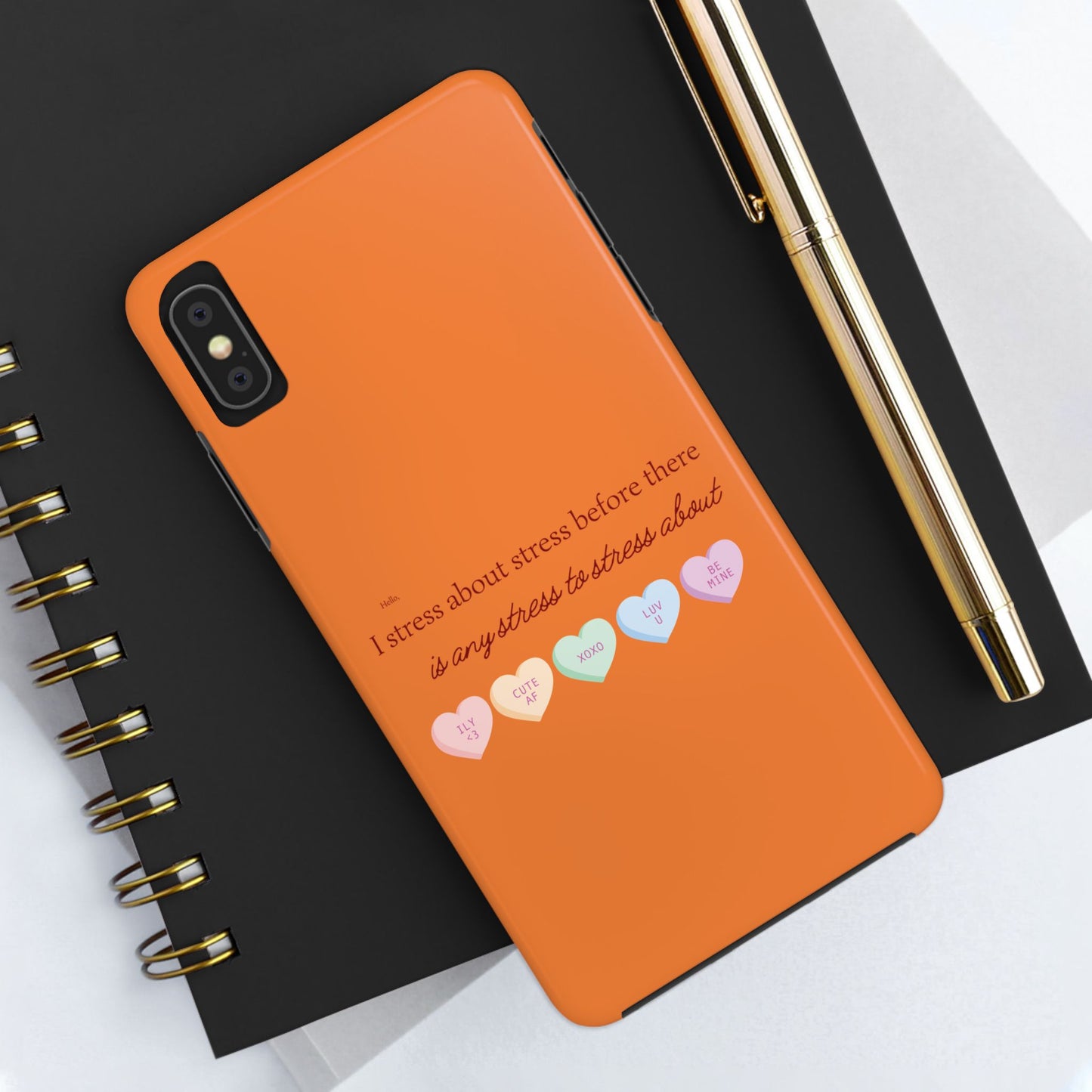 Hello, I Stress About Stress Before There Is Any Stress About SmileandLaughTees Tough Phone Case