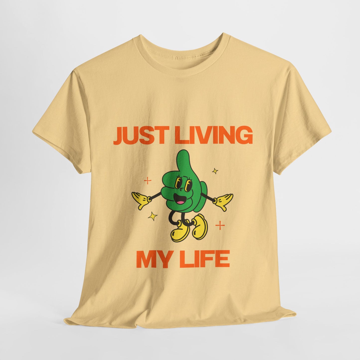 Just Living My Life SmileandLaughTees Unisex Heavy Cotton T-Shirt