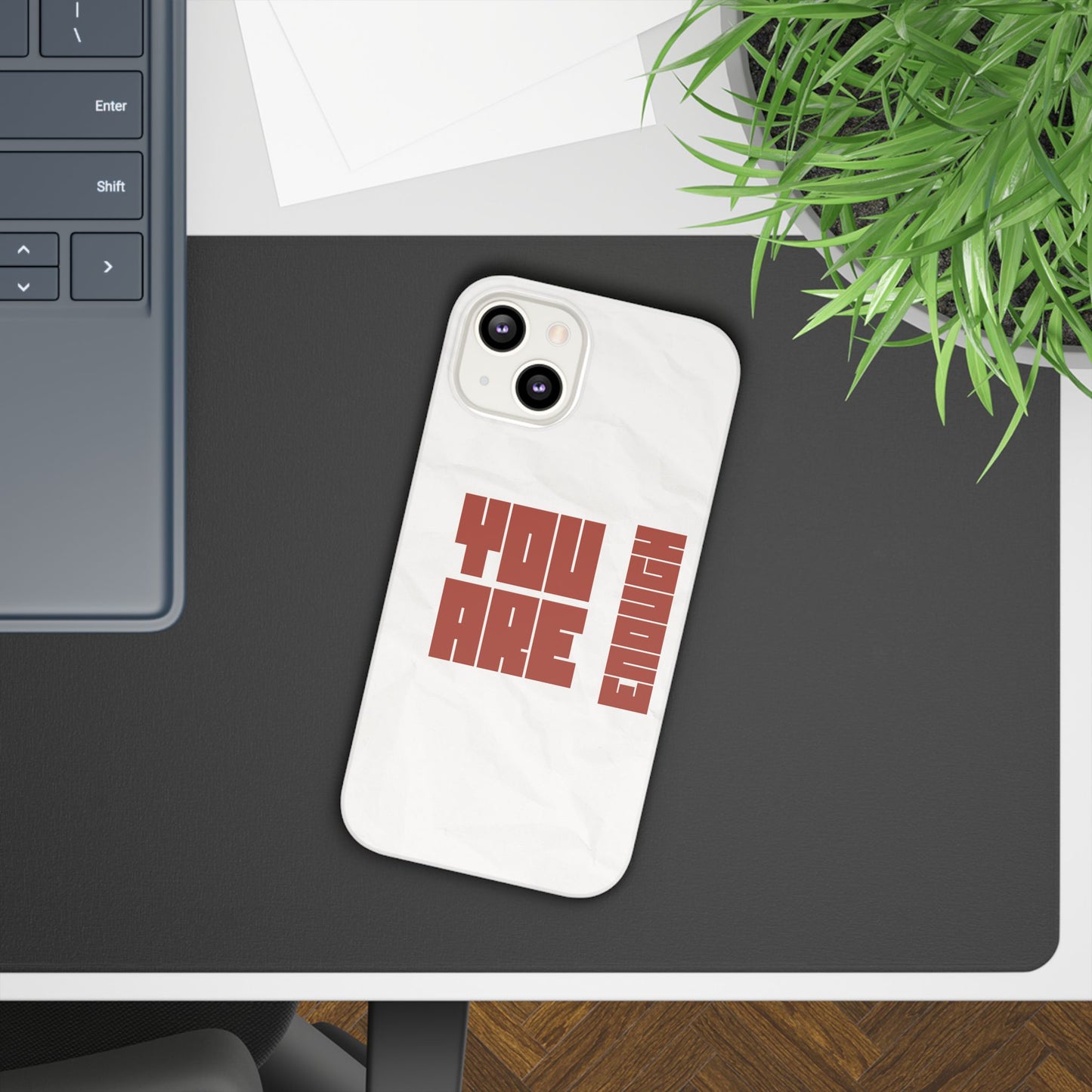 You Are Enough SmileandLaughTees Slim Phone Case