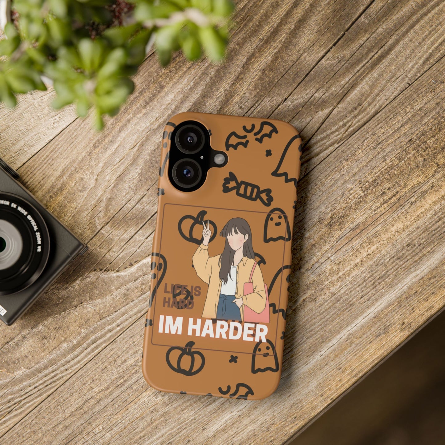 Life Is Hard Im Harder  SmileandLaughTees Slim Phone Case