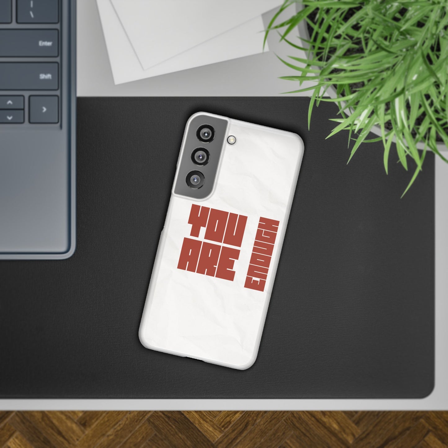 You Are Enough SmileandLaughTees Slim Phone Case