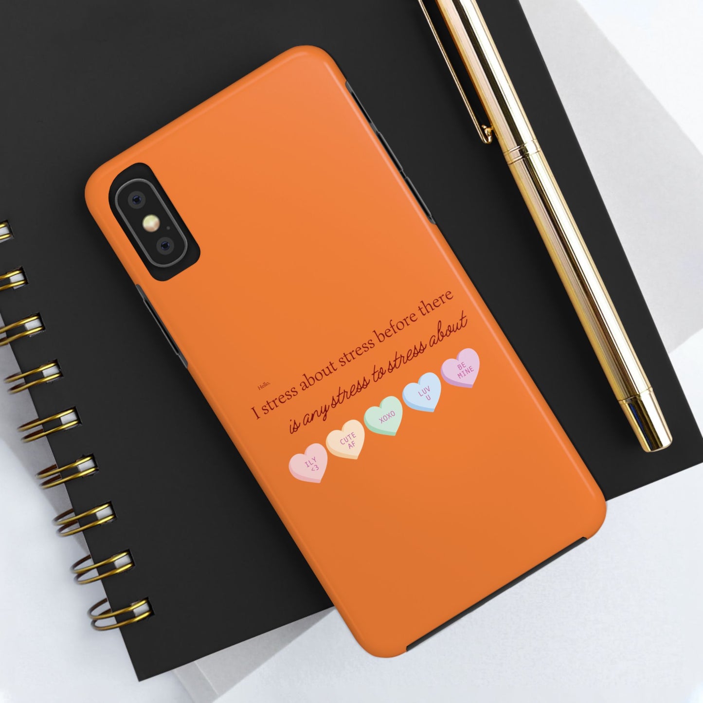 Hello, I Stress About Stress Before There Is Any Stress About SmileandLaughTees Tough Phone Case