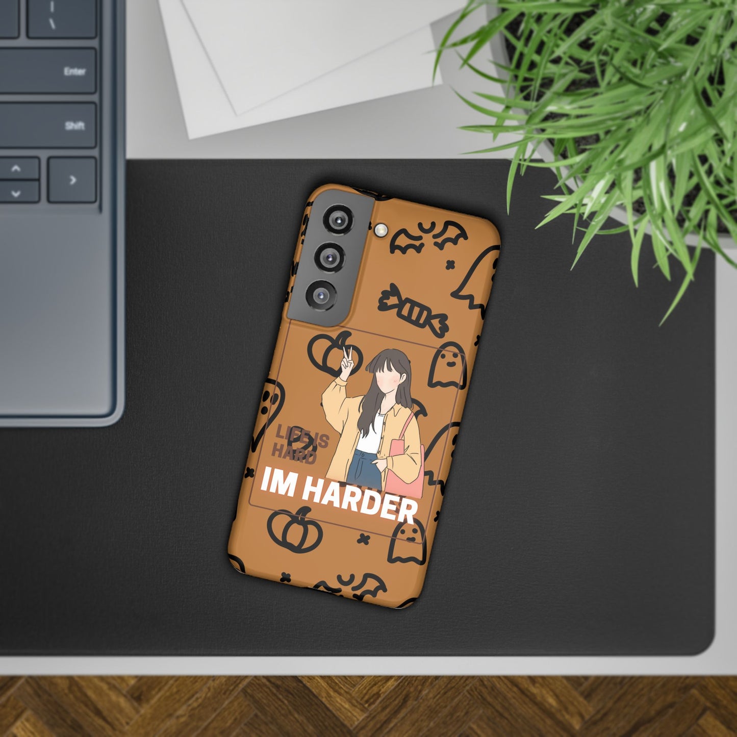 Life Is Hard Im Harder  SmileandLaughTees Slim Phone Case