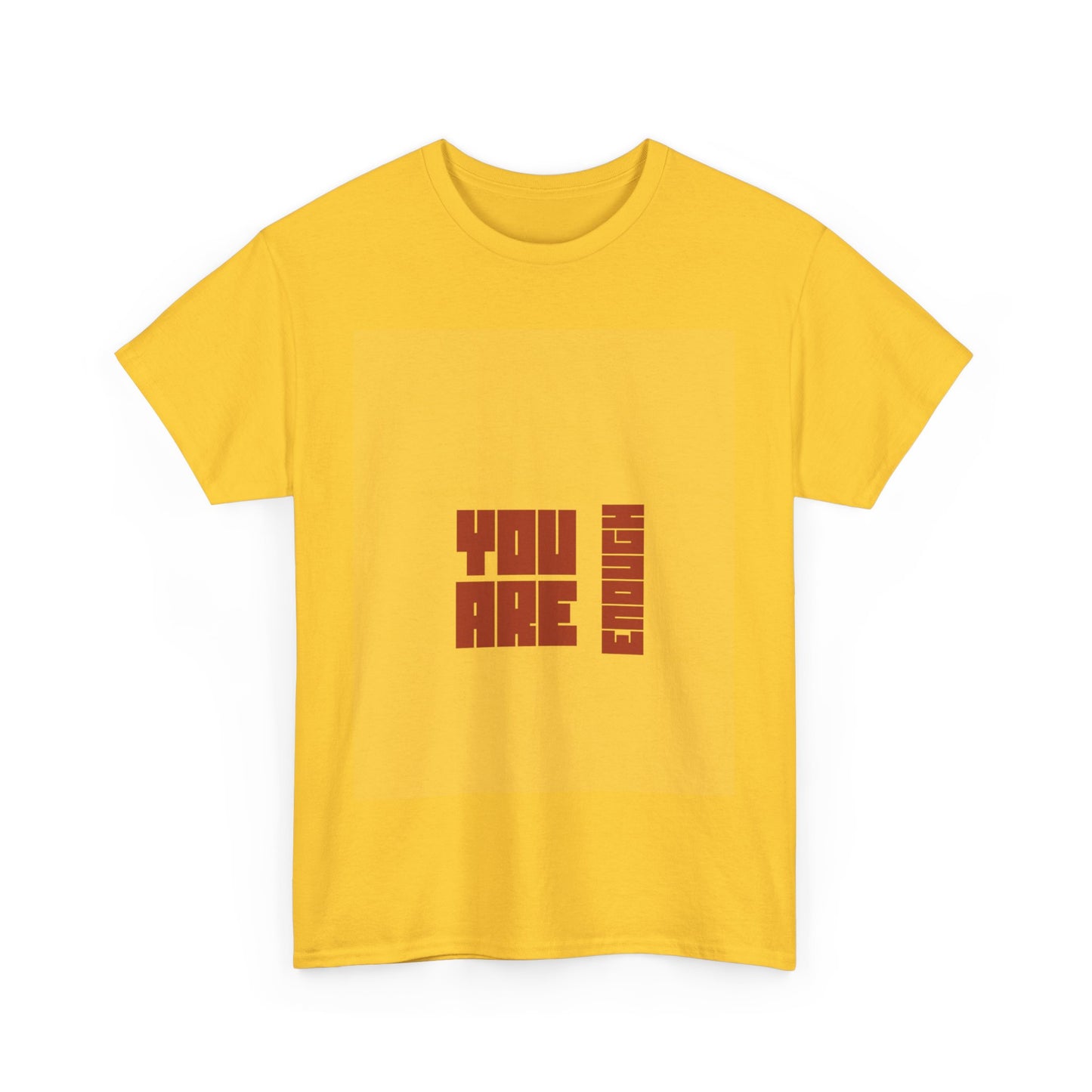 You are Enough SmileandLaughTees Unisex Heavy Cotton T-Shirt