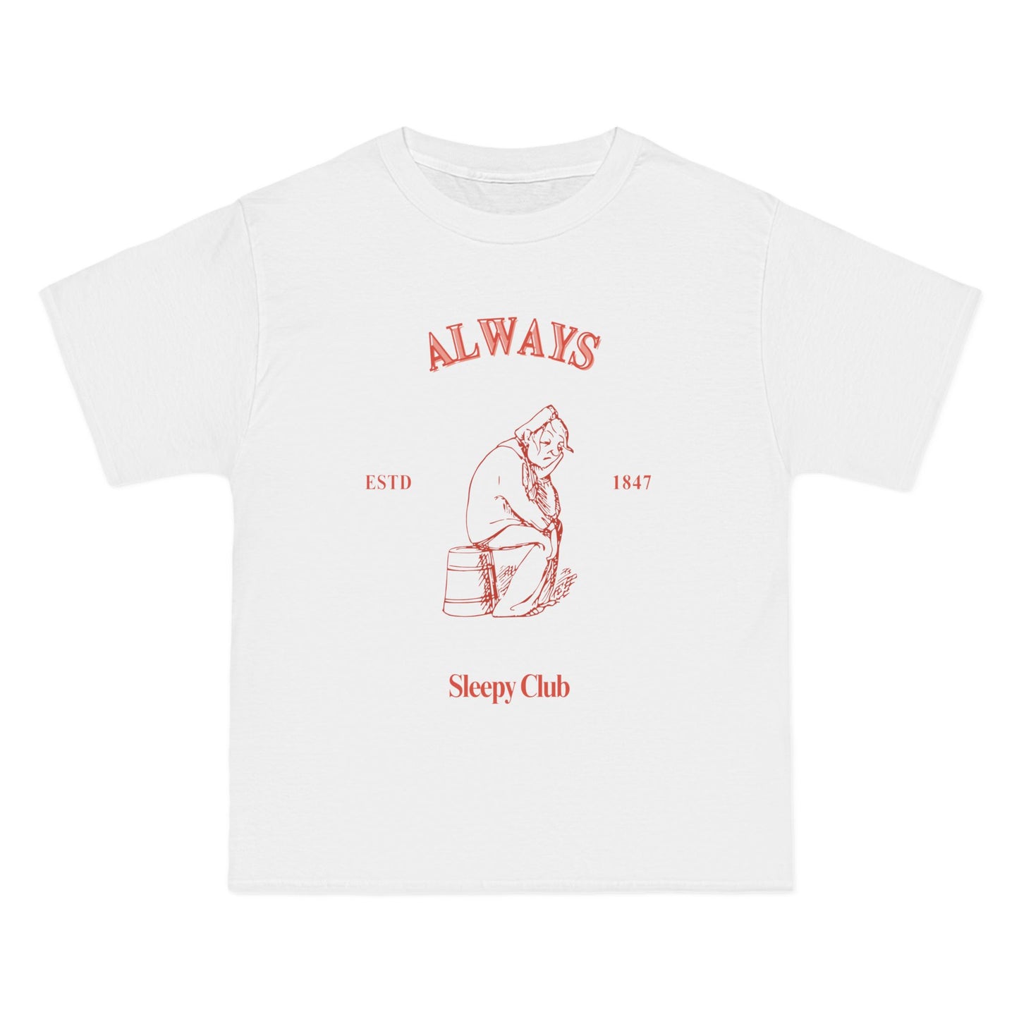 Always Sleepy Club SmileandLaughTees Beefy-T®  Short-Sleeve T-Shirt