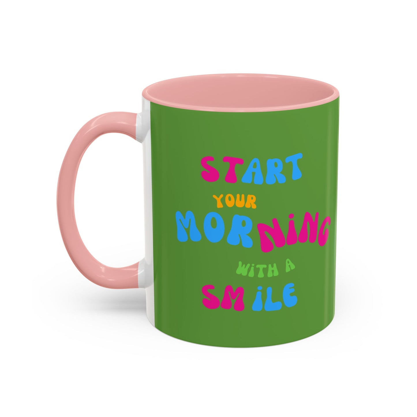 Start youre Morning with a Smile SmileandLaughTees Accent Coffee Mug (11, 15oz)